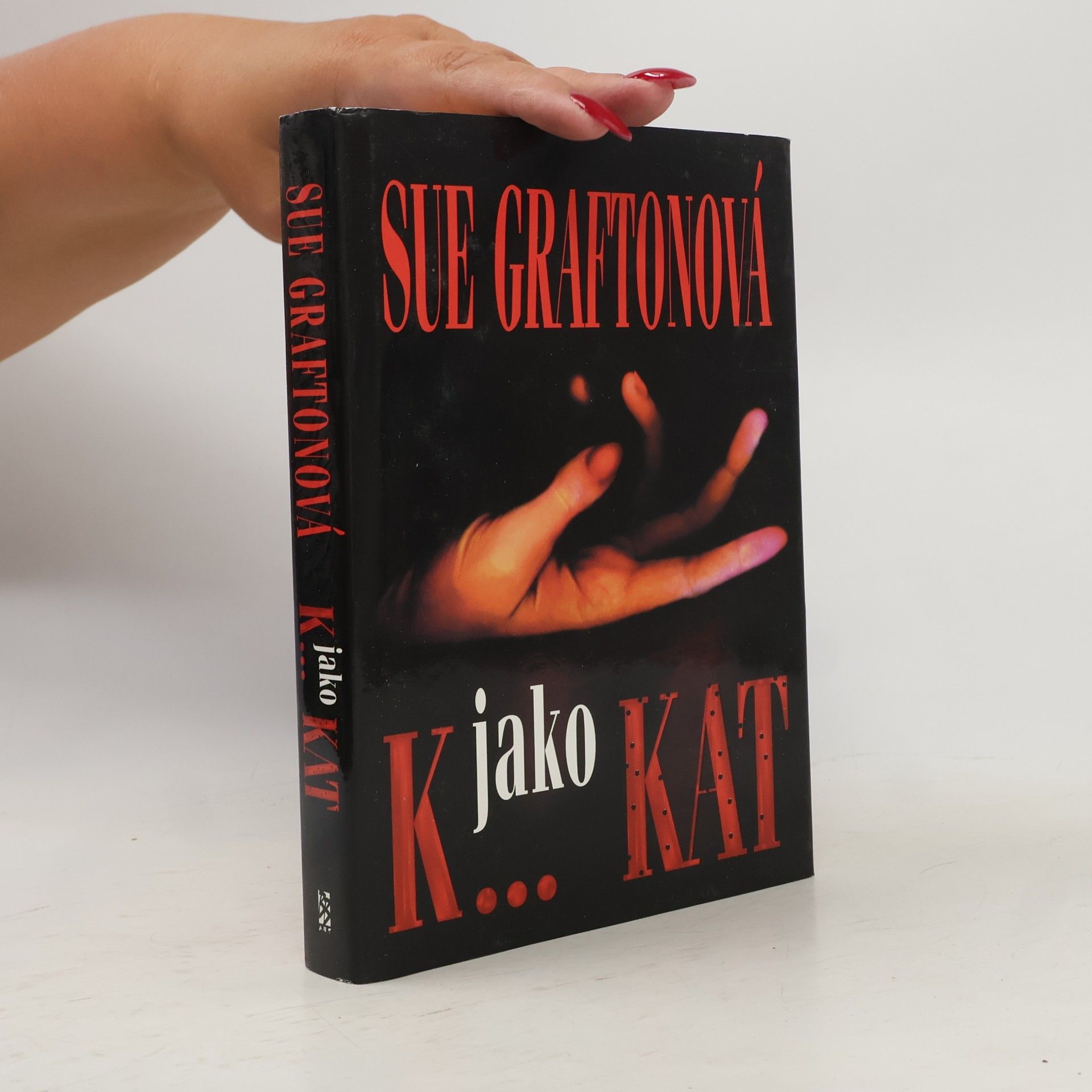Sue Grafton K... jako kat