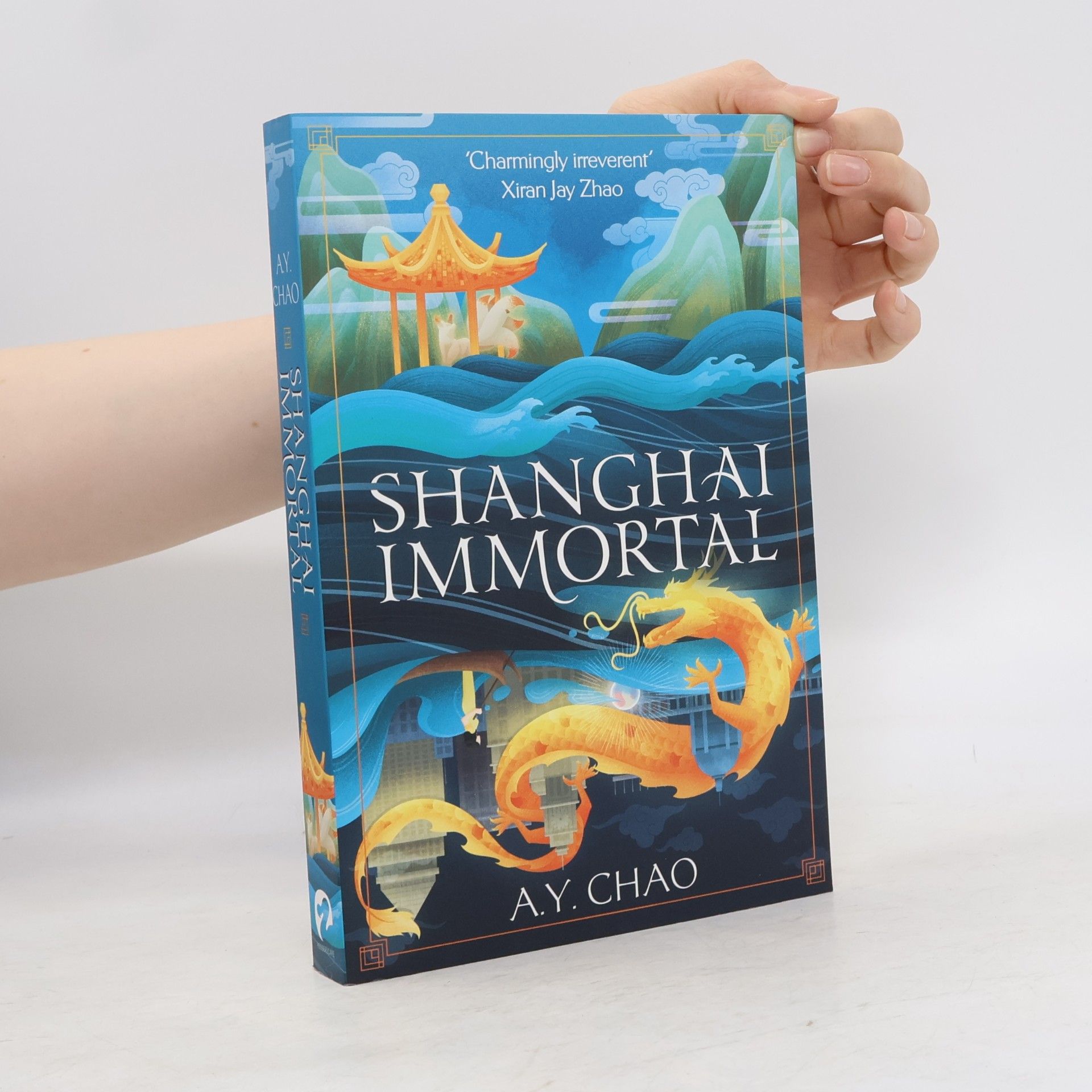 A. Y. Chao Shanghai Immortal: A richly told debut fantasy novel set in Jazz Age Shanghai