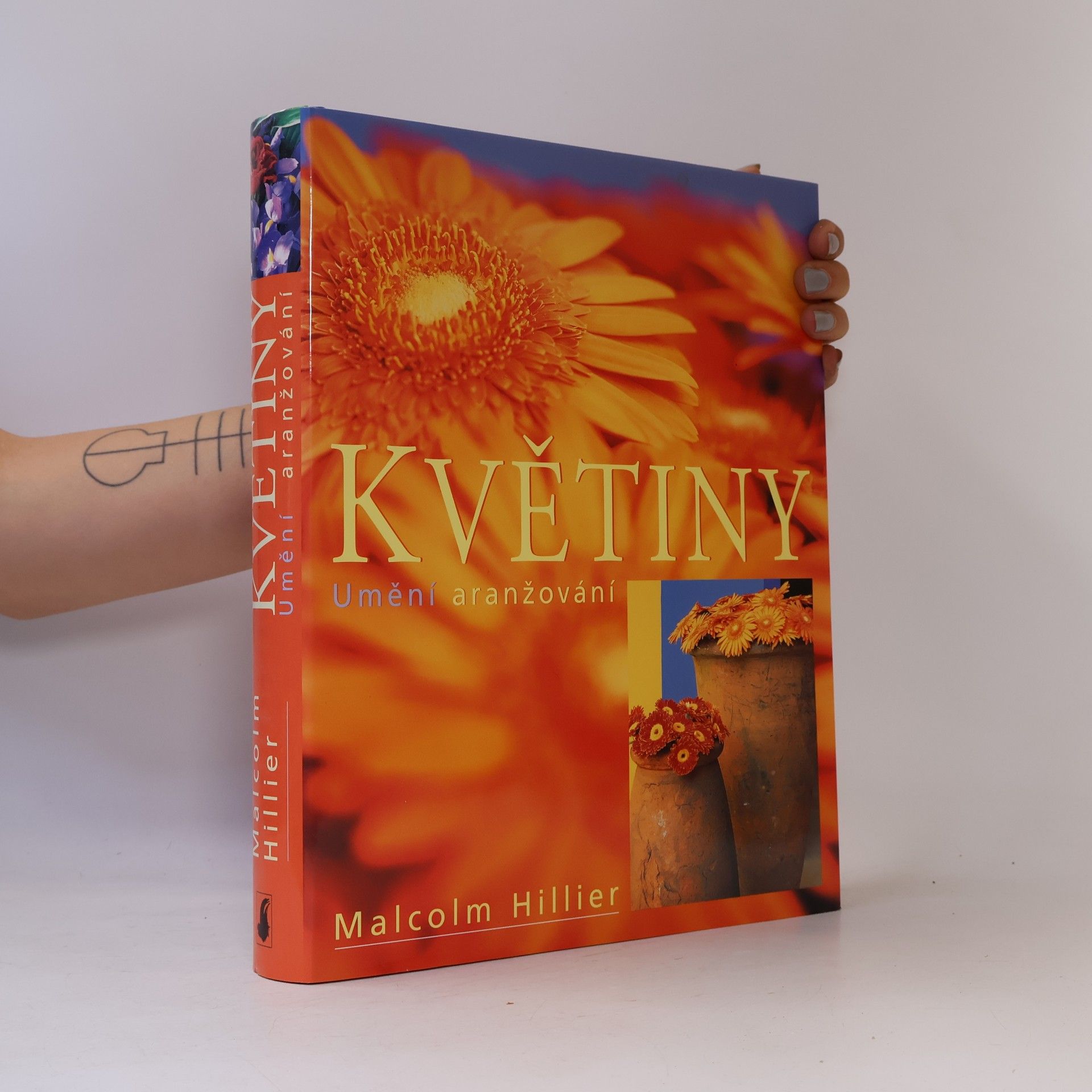 Malcolm Hillier Květiny. Umění aranžování