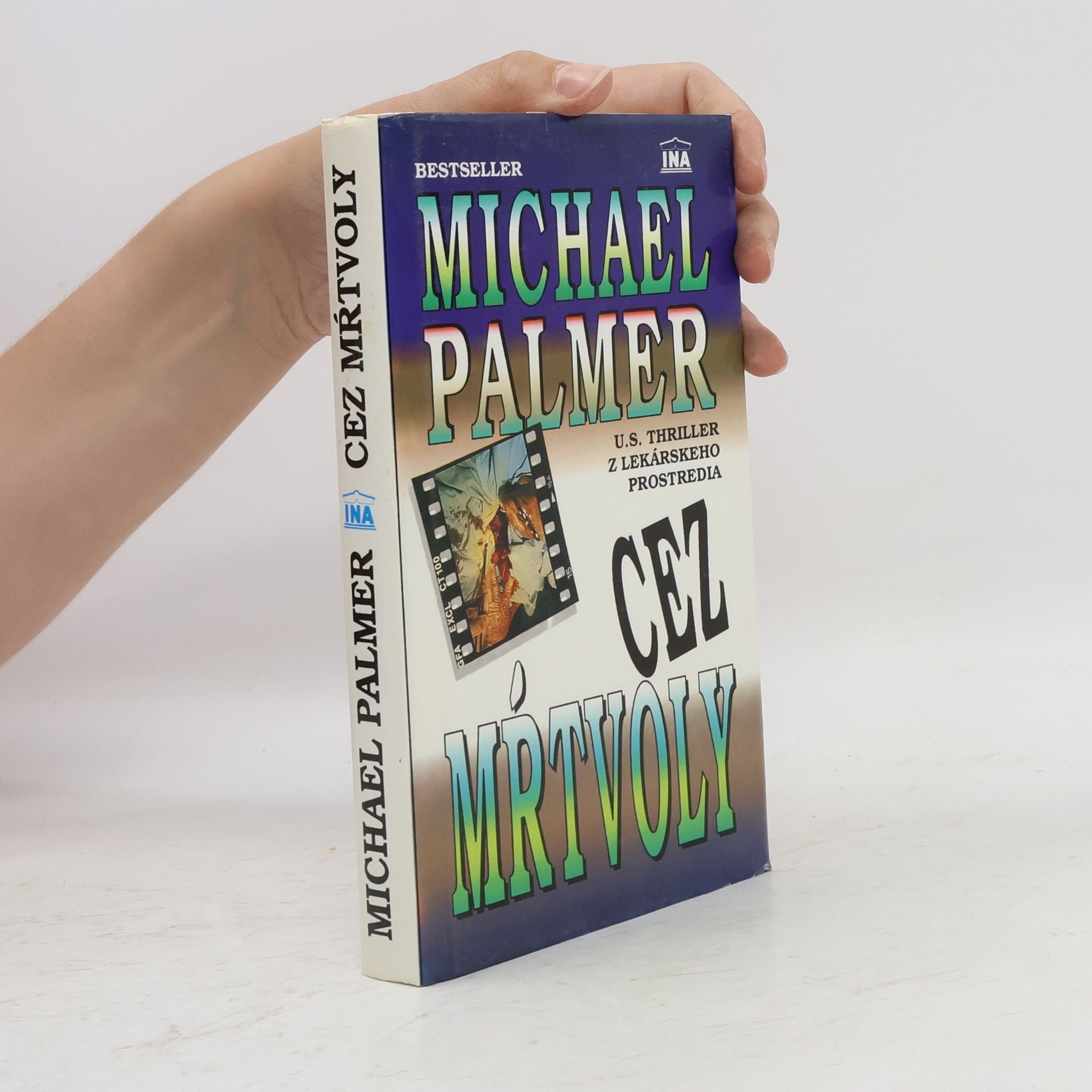 Michael Palmer Cez mŕtvoly