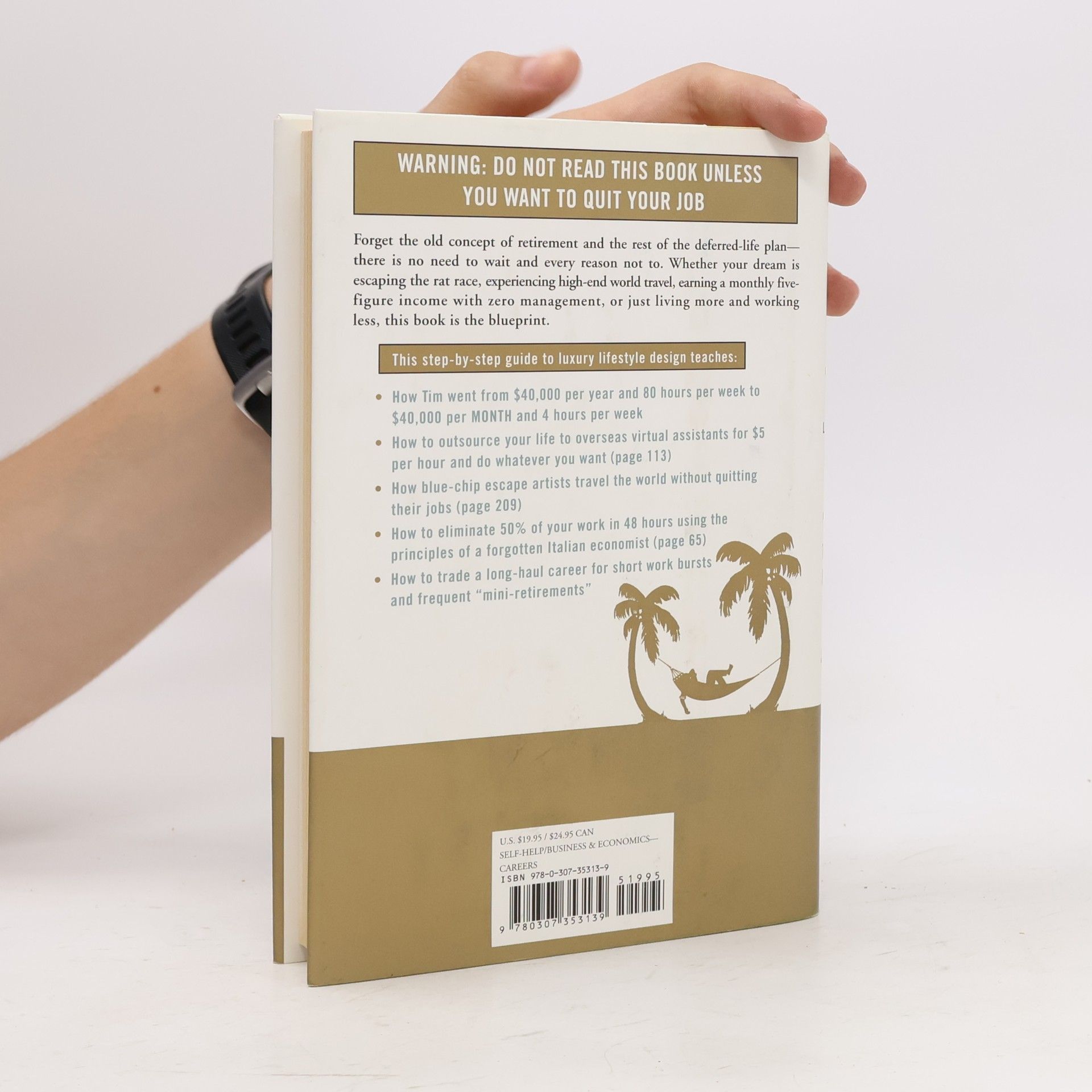 Timothy Ferriss The 4-hour Workweek : Escape 9-5, Live Anywhere, and Join the New Rich