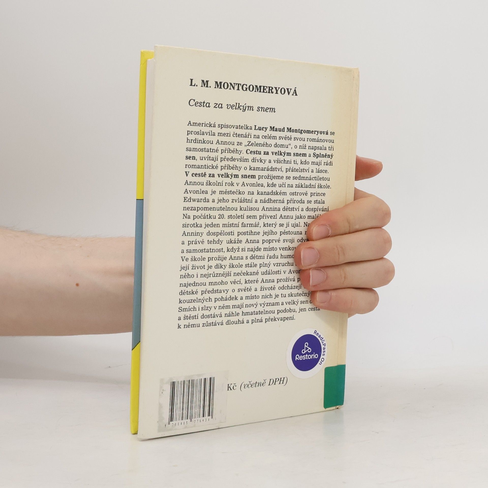 Lucy Maud Montgomery Cesta za velkým snem