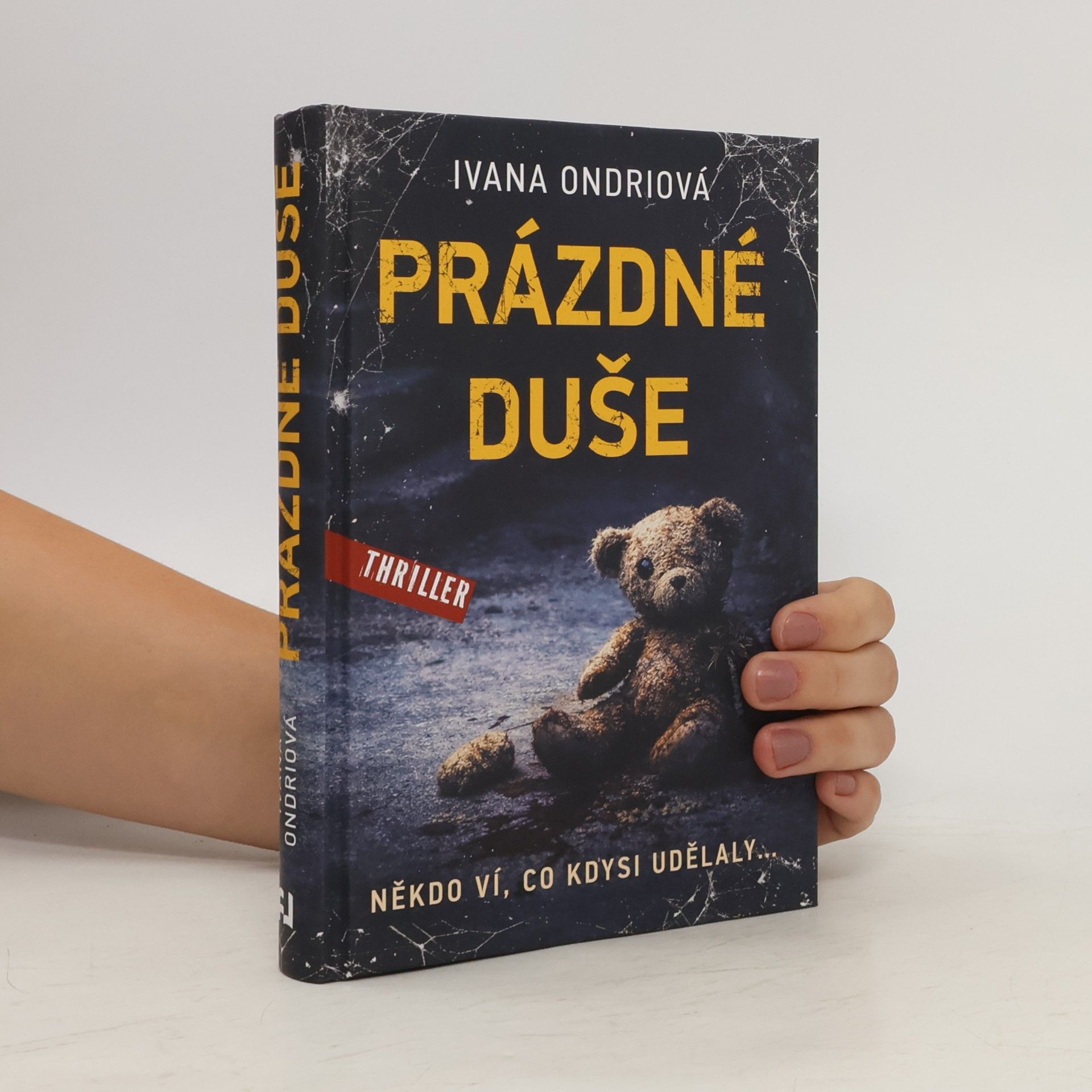 Ivana Ondriová Prázdné duše