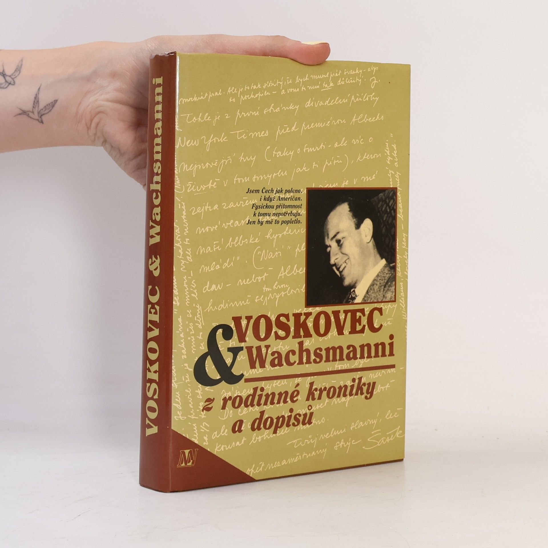 Adriena Borovičková Voskovec & Wachsmanni. Z rodinné kroniky a dopisů