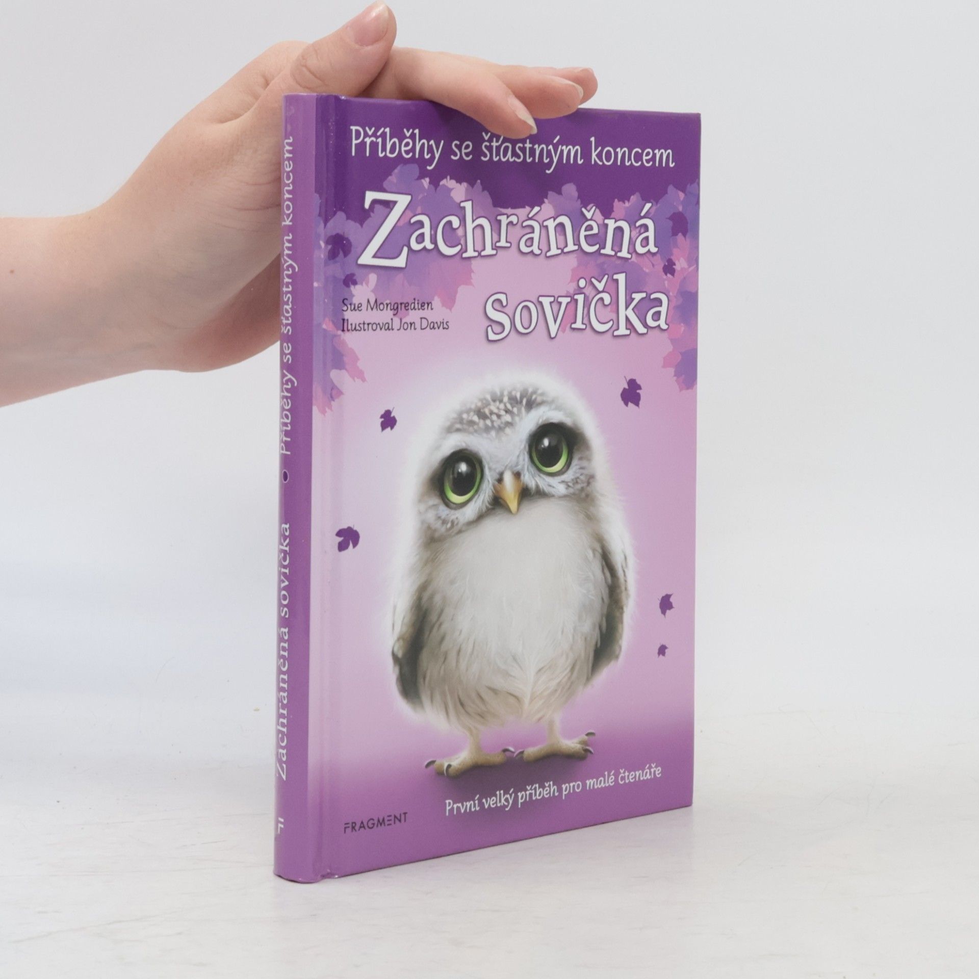 Sue Mongredien Zachráněná sovička