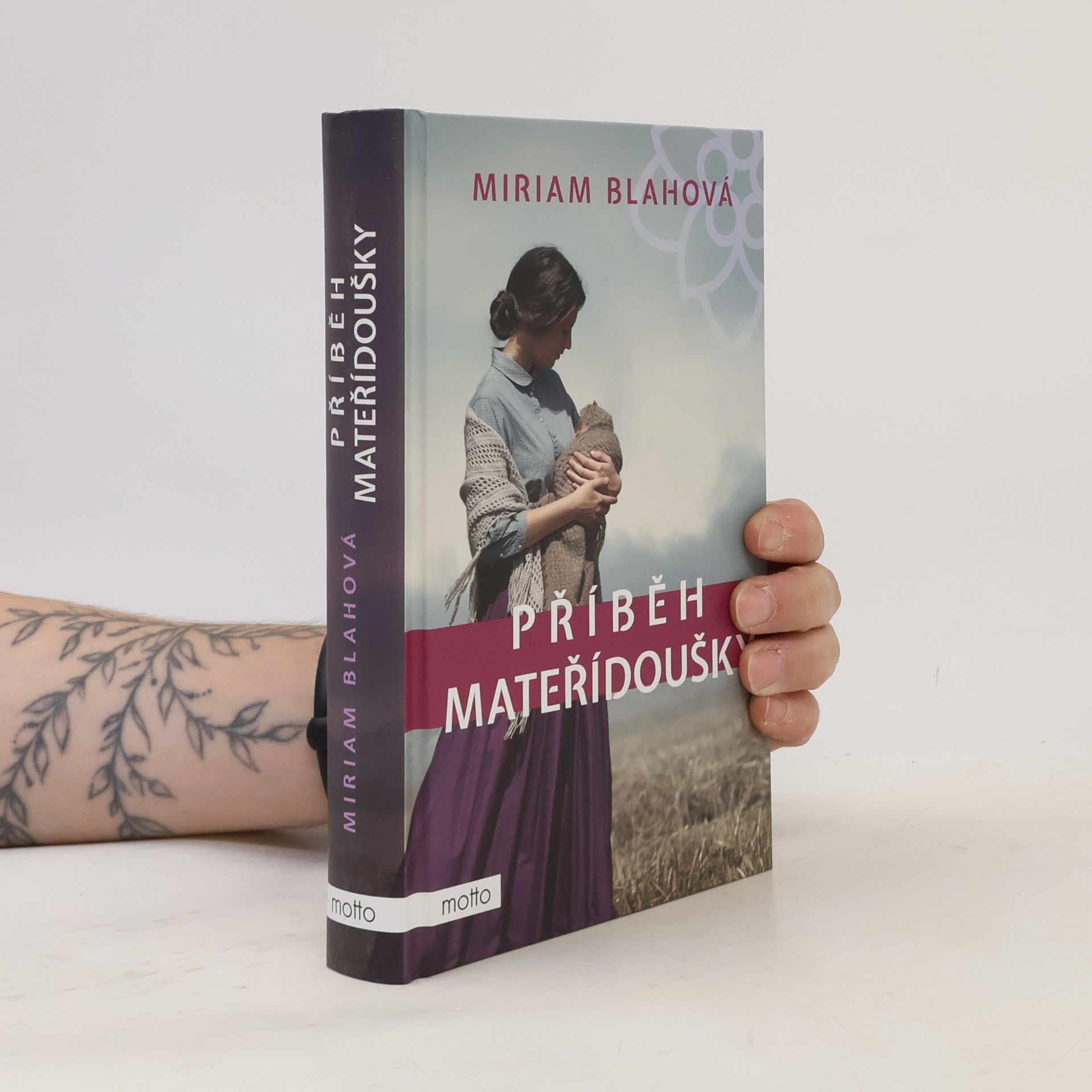 Miriam Blahová Příběh mateřídoušky