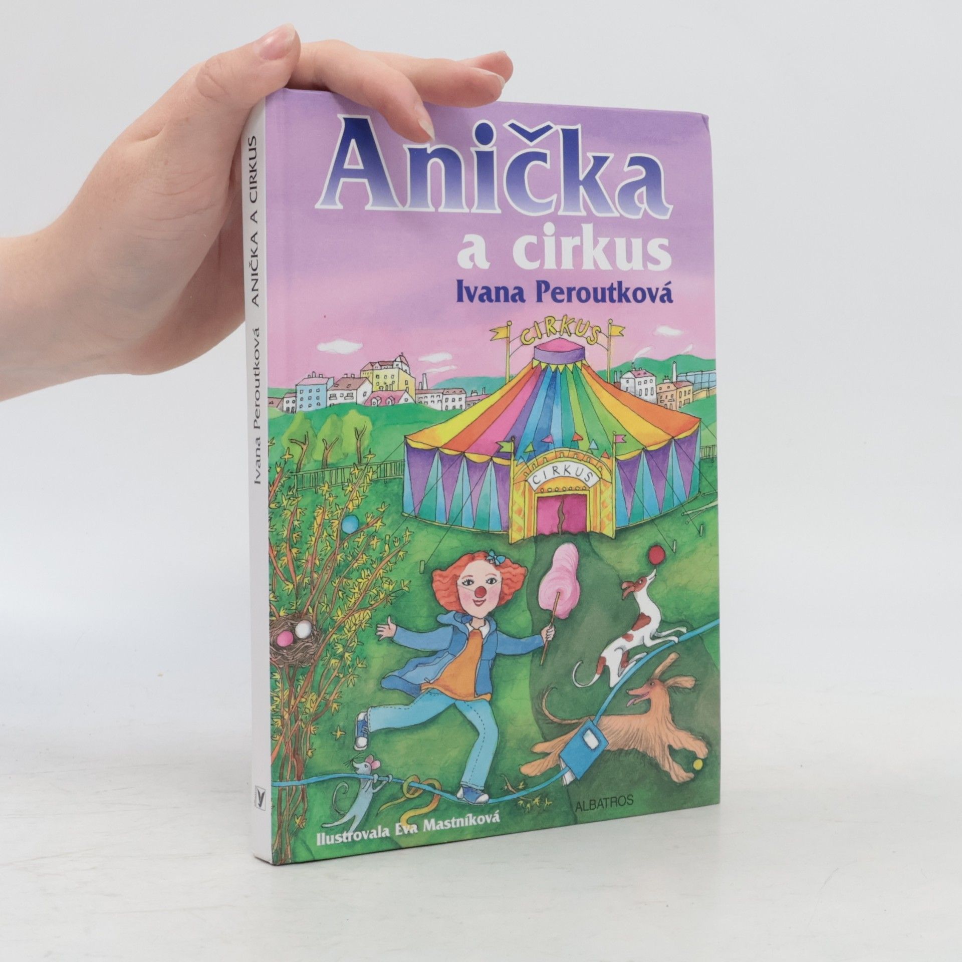 Ivana Peroutková Anička a cirkus
