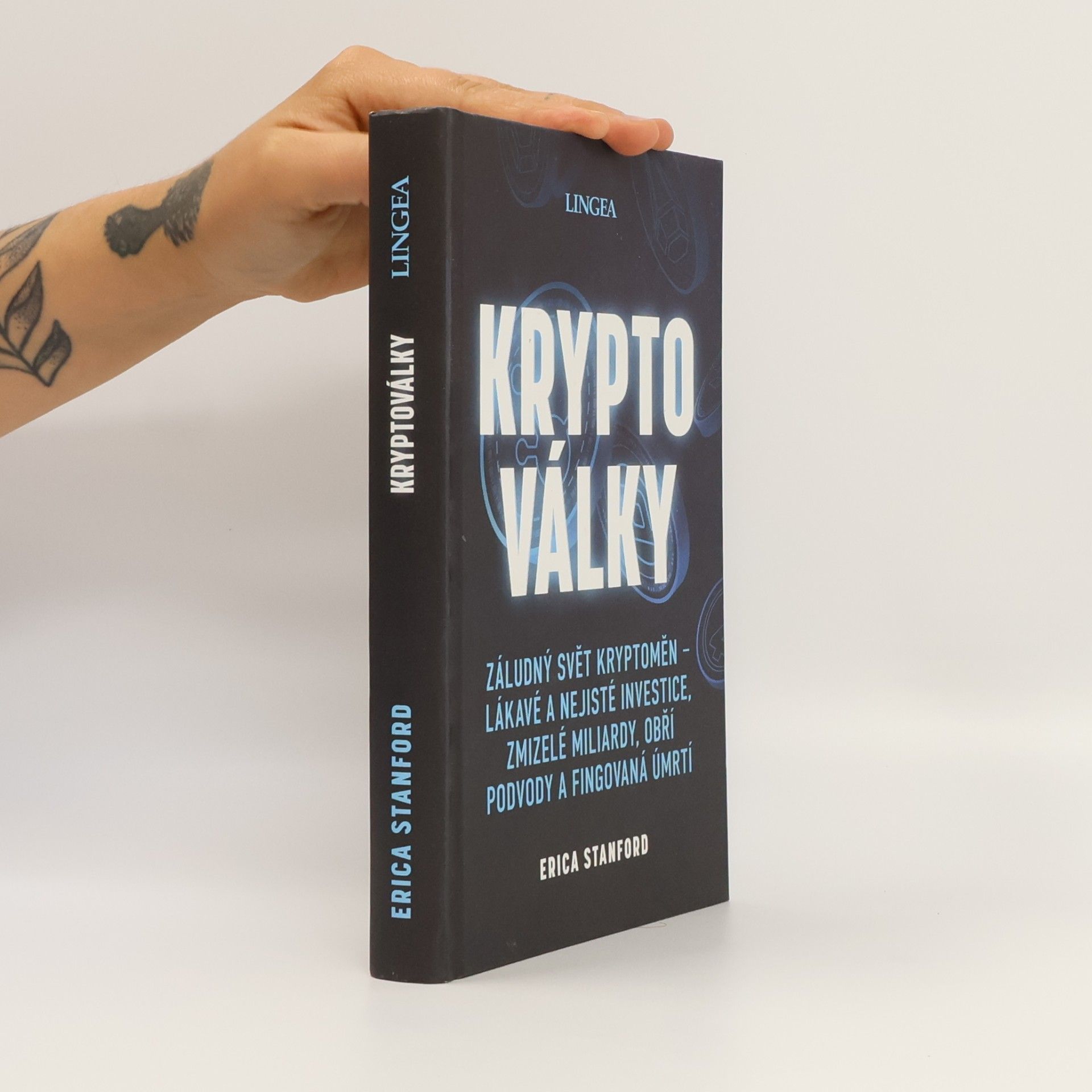 Erica Stanford Kryptoválky : záludný svět kryptoměn