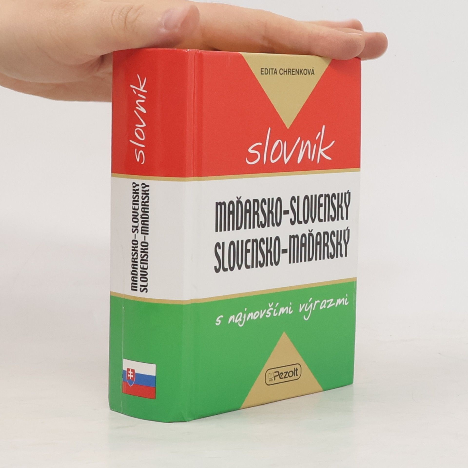 Edita Chrenková Maďarsko-slovenský a slovensko-maďarský slovník s najnovšími výrazmi