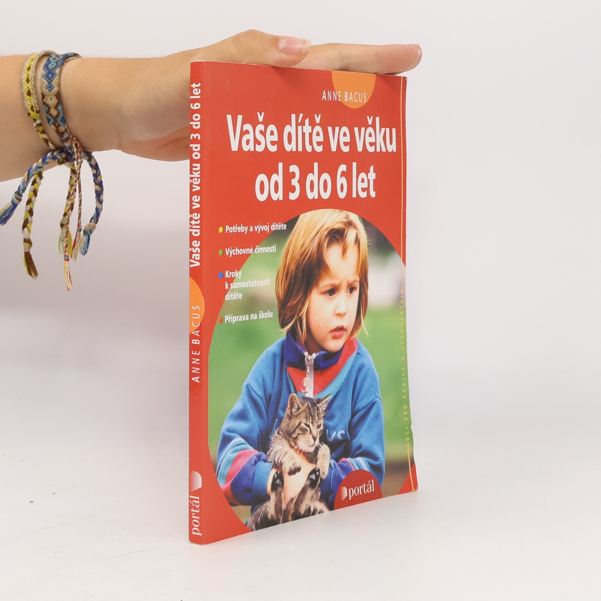 Anne Bacus-Lindroth Vaše dítě ve věku od 3 do 6 let
