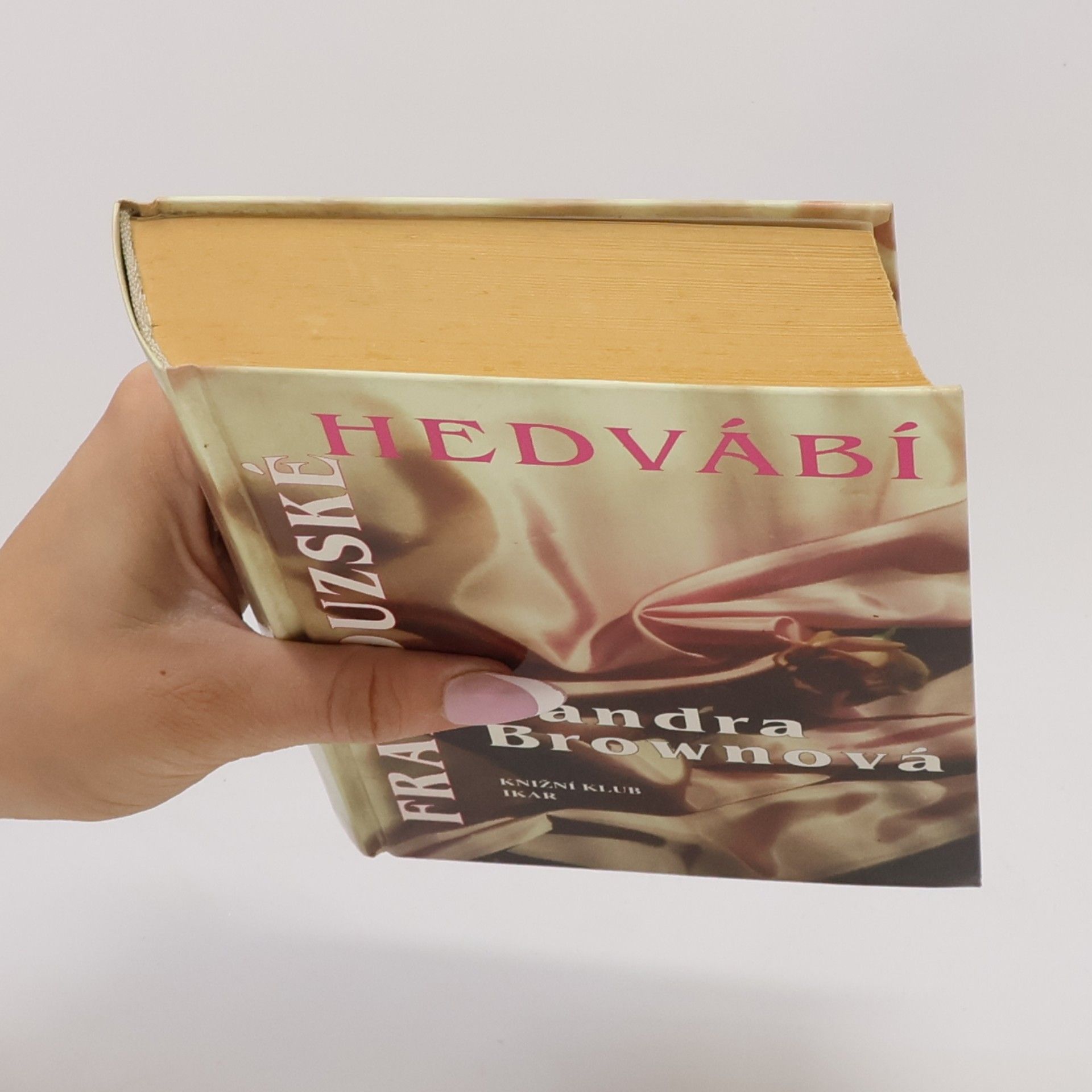 Sandra Brown Francouzské hedvábí