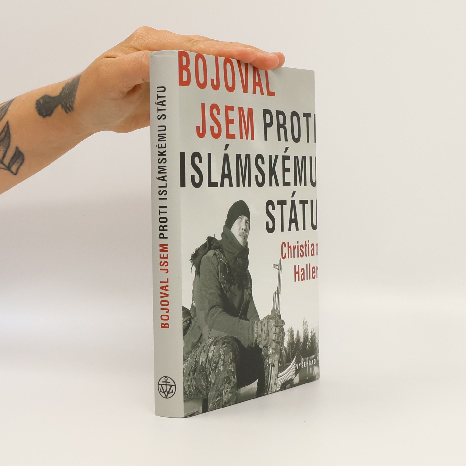 Christian Haller Bojoval jsem proti Islámskému státu
