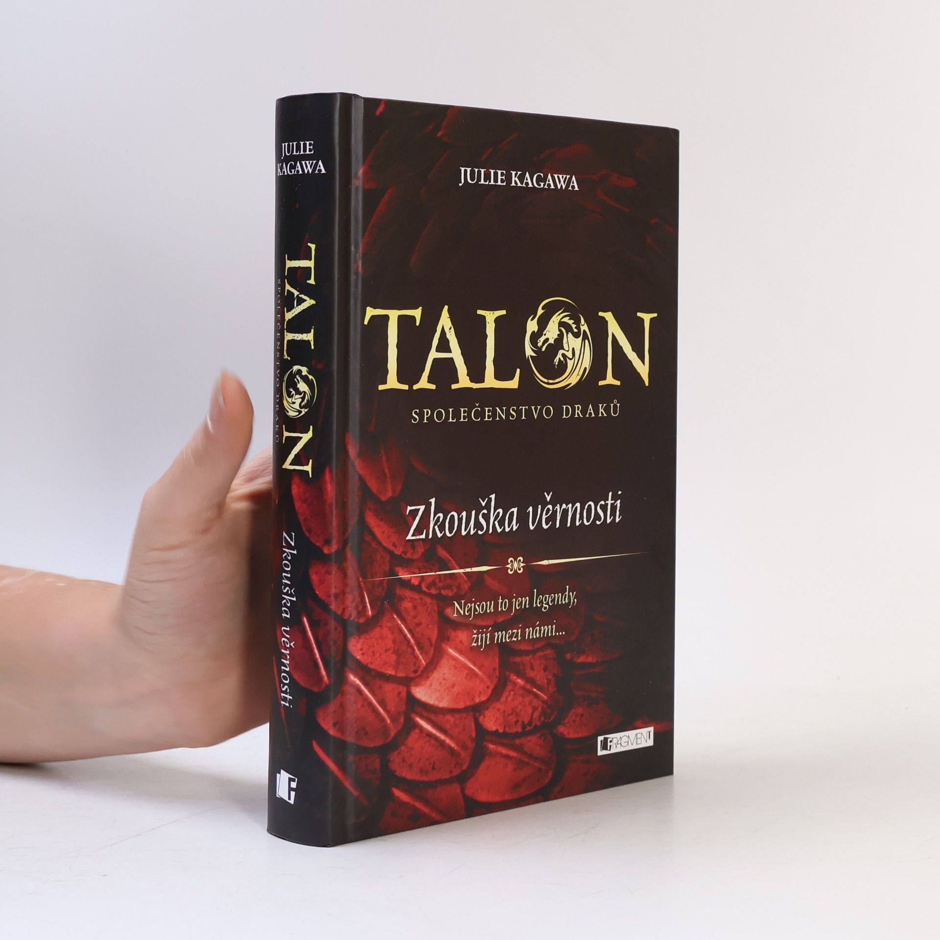 Julie Kagawa Talon: Společenstvo draků: Zkouška věrnosti