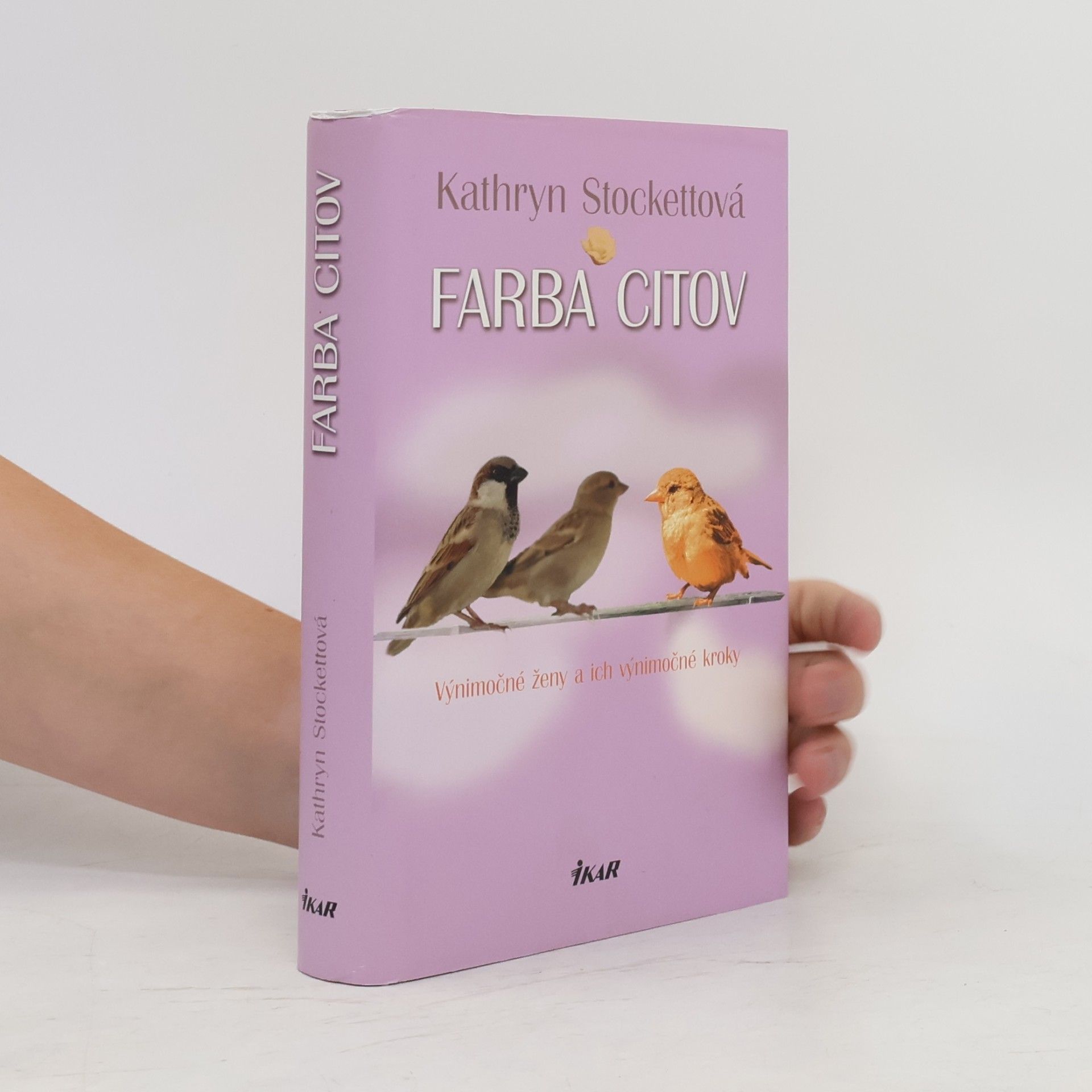Kathryn Stockett Farba citov
