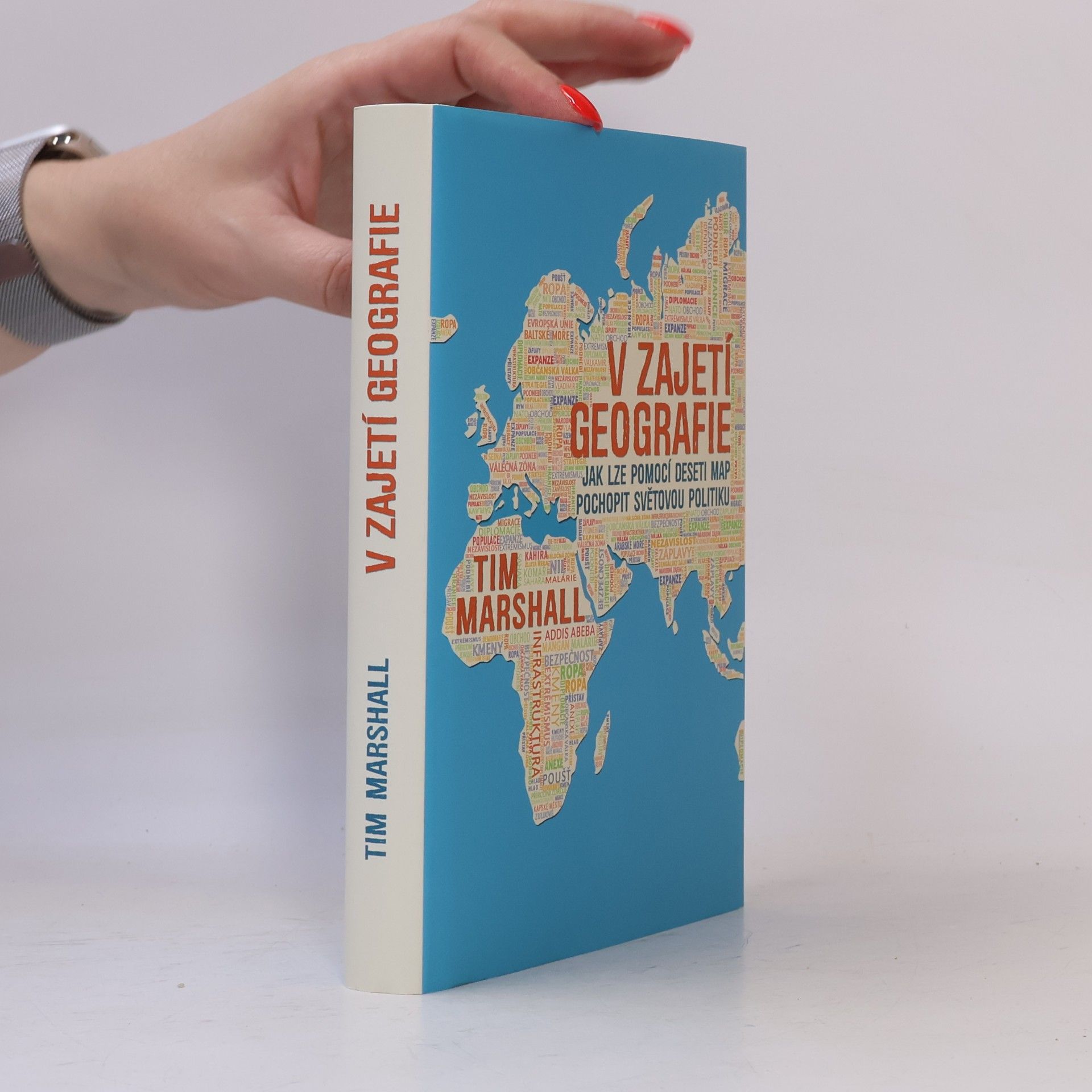Tim Marshall V zajetí geografie