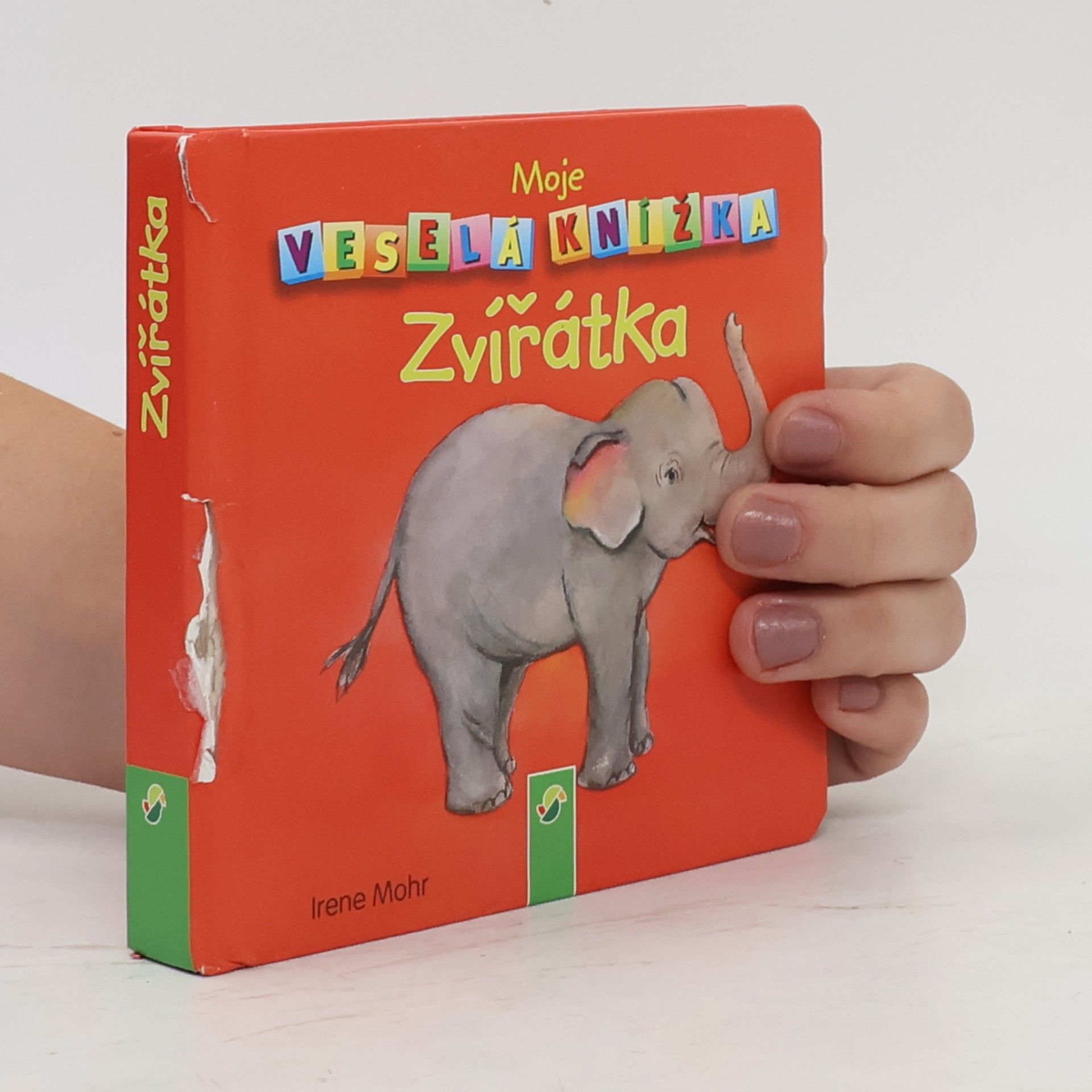 Irene Mohr Moja zábavná knižka. Zvieratká