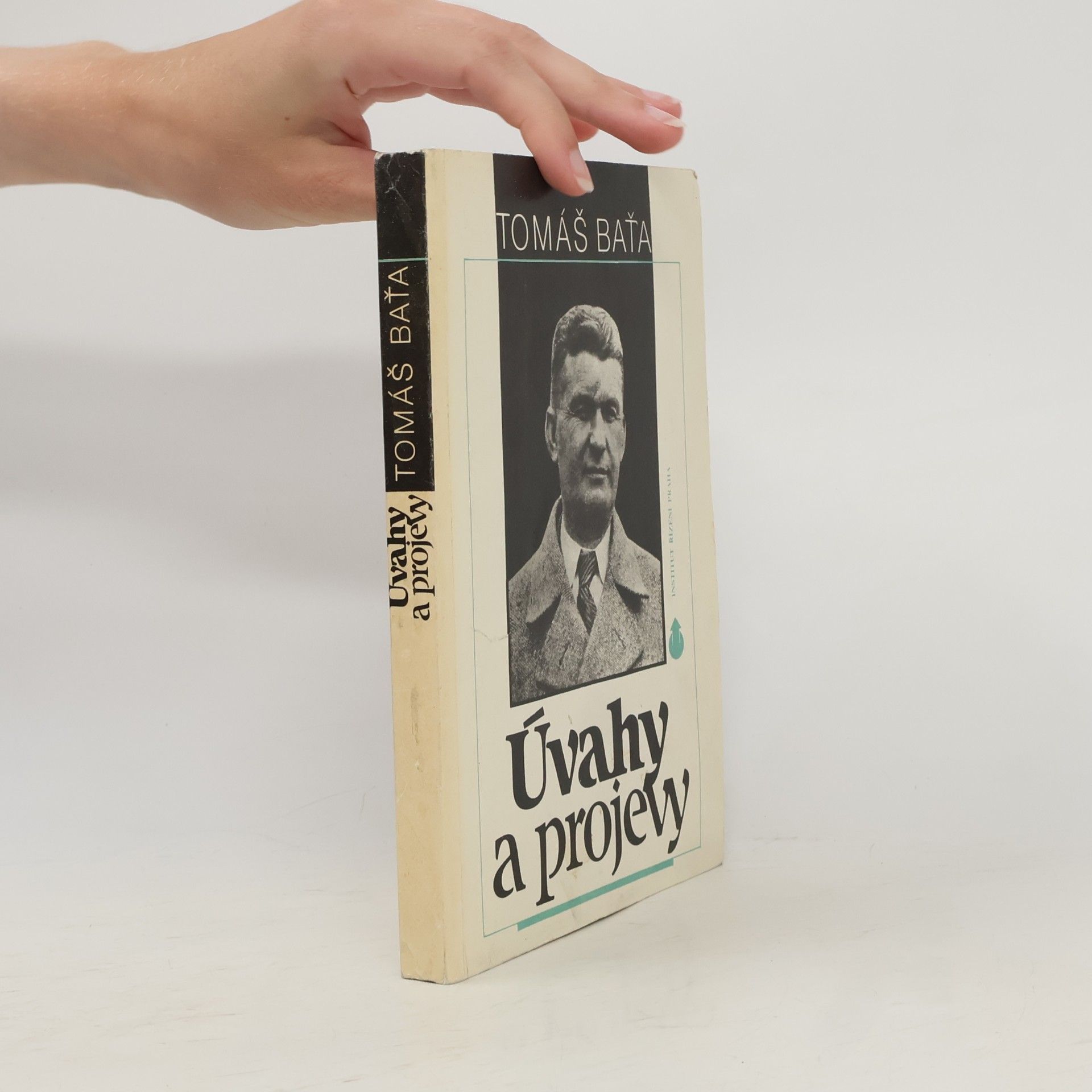 Tomáš Baťa Úvahy a projevy