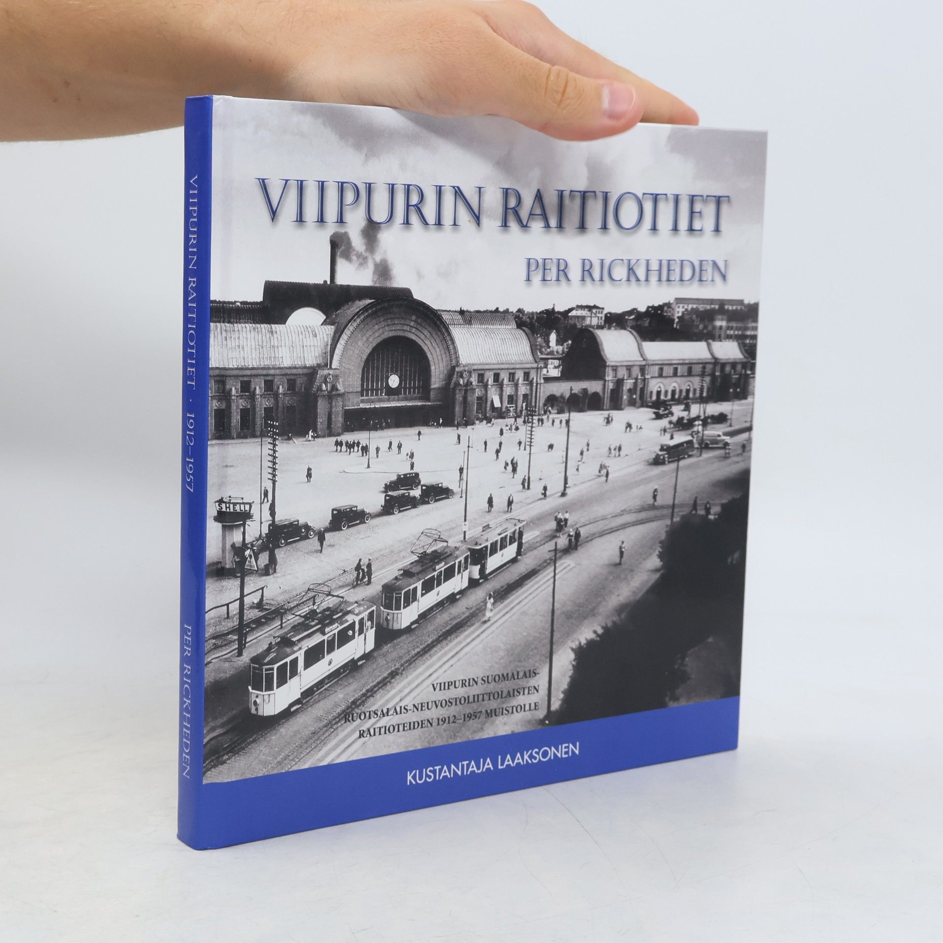 Per Rickheden Viipurin raitiotiet