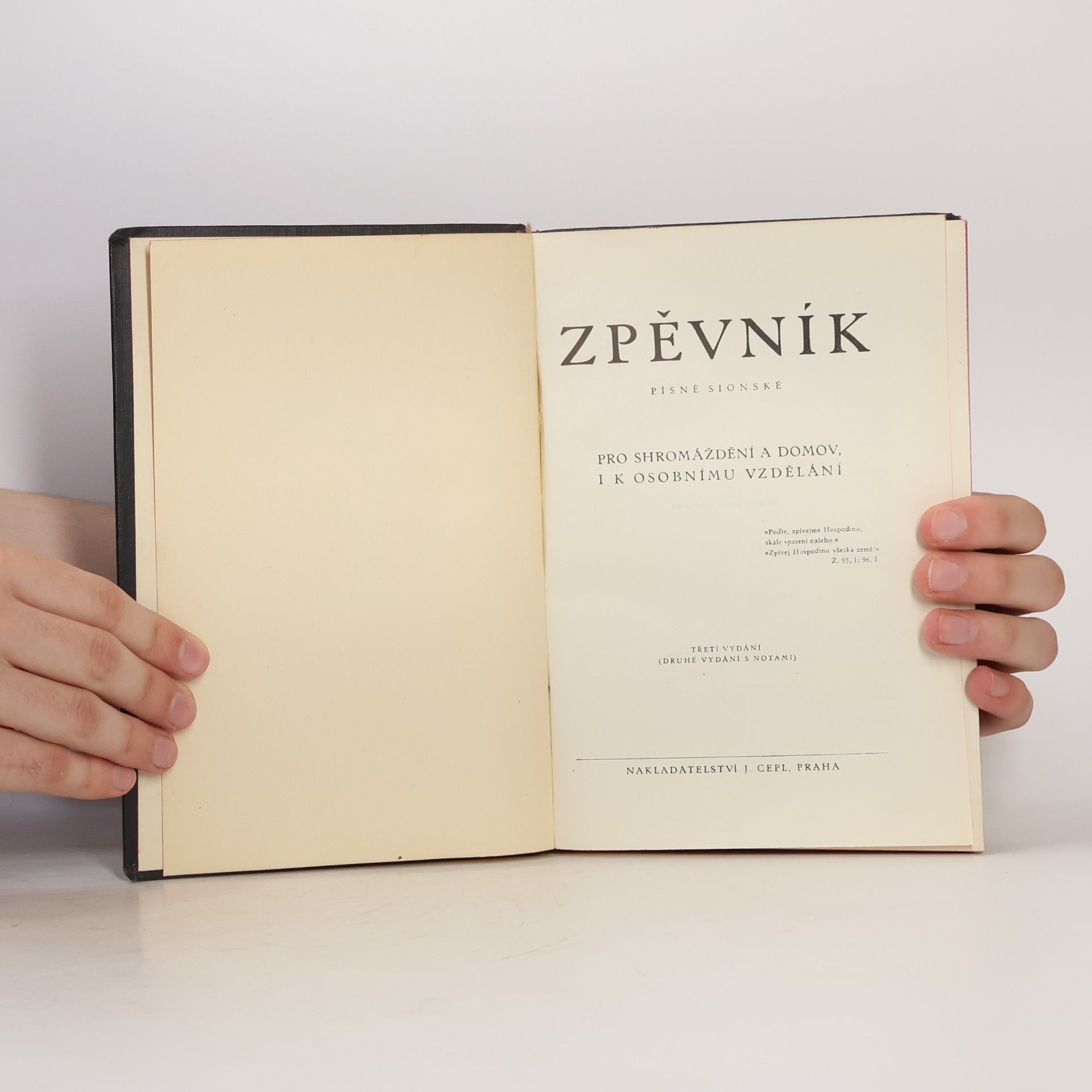 Kolektiv autorů Zpěvník : písně sionské : pro shromáždění a domov, i k osobnímu vzdělání Písně sionské