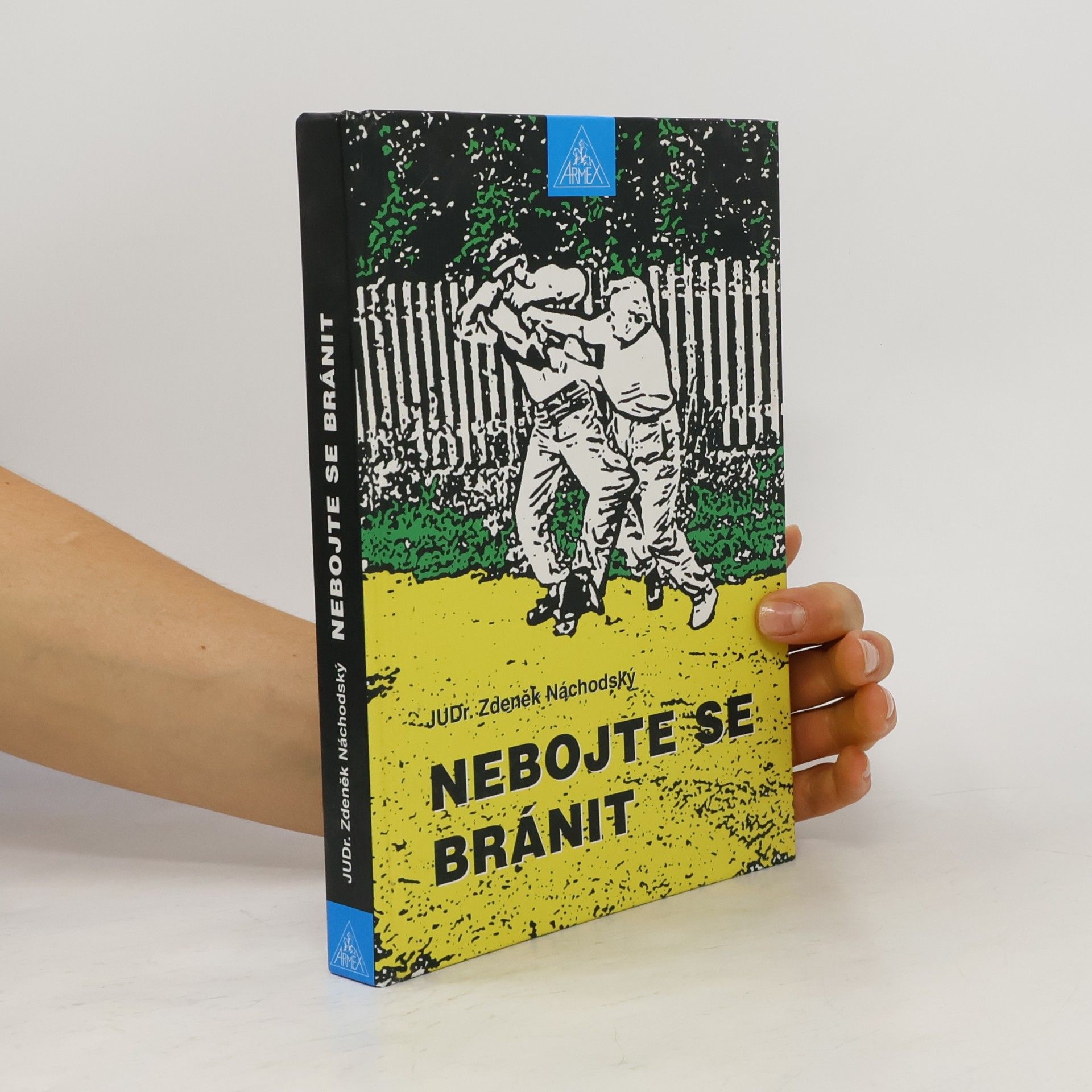 Zdeněk Náchodský Nebojte se bránit
