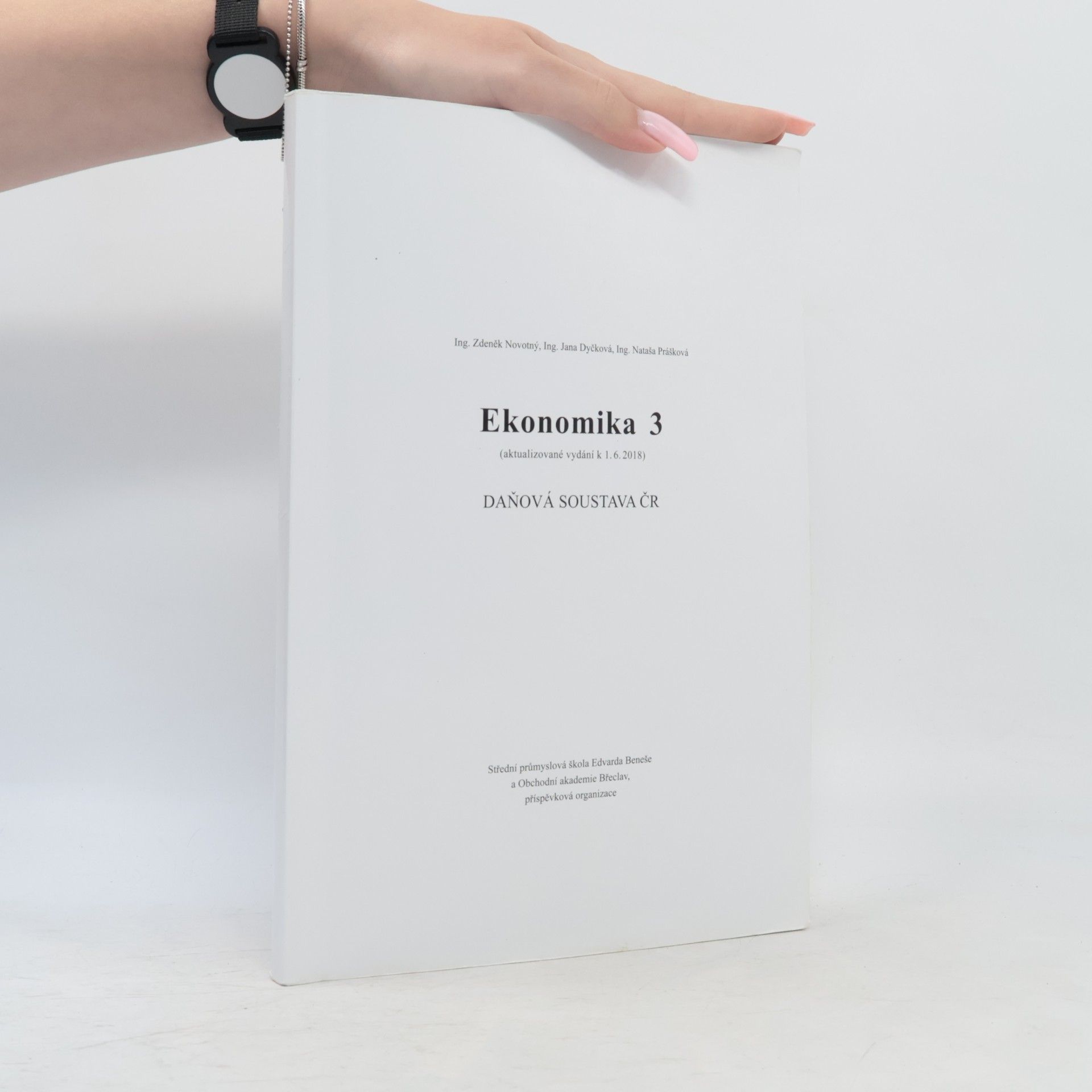 Nataša Prášková Ekonomika 3. Daňová soustava ČR