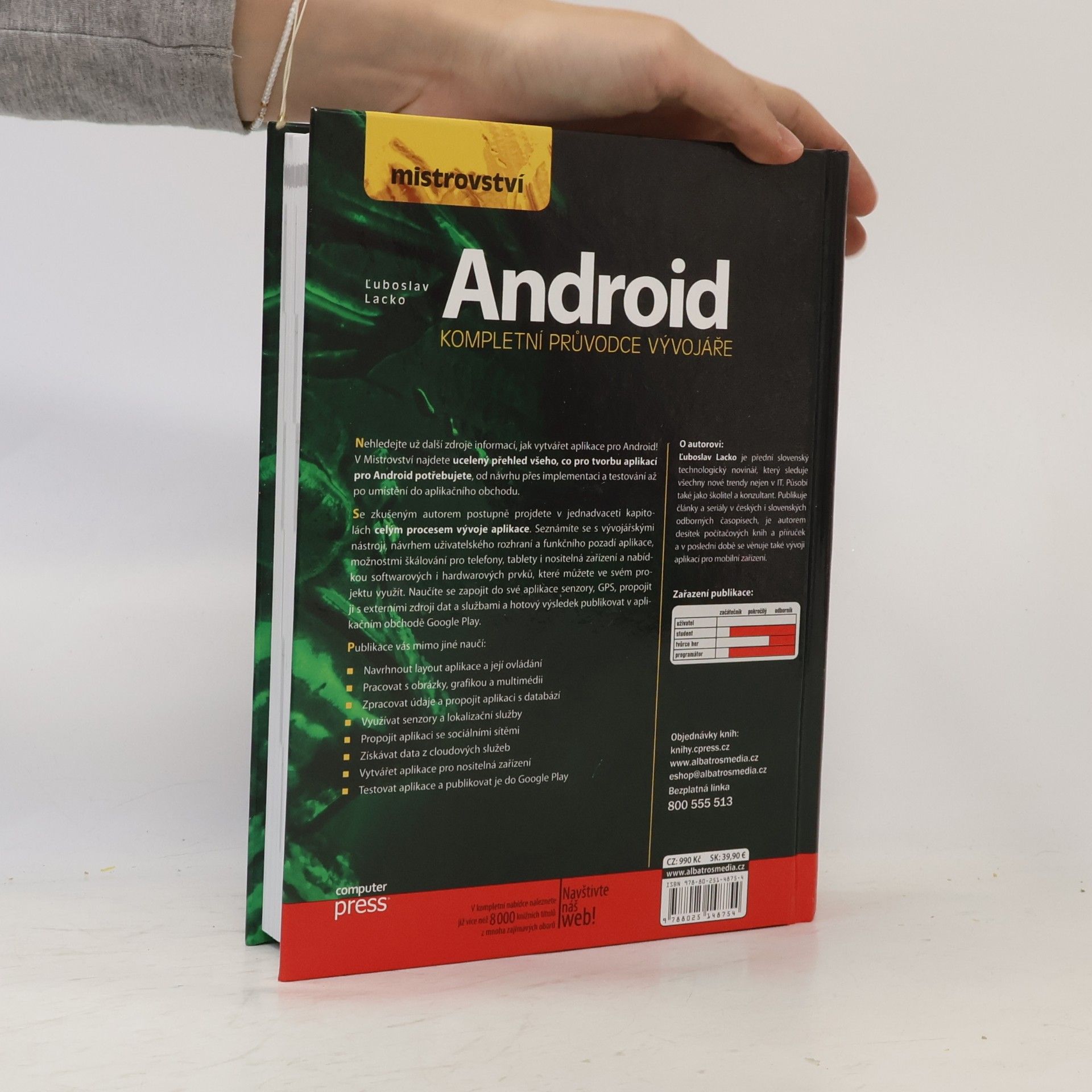 Ľuboslav Lacko Mistrovství Android. Kompletní průvodce vývojáře
