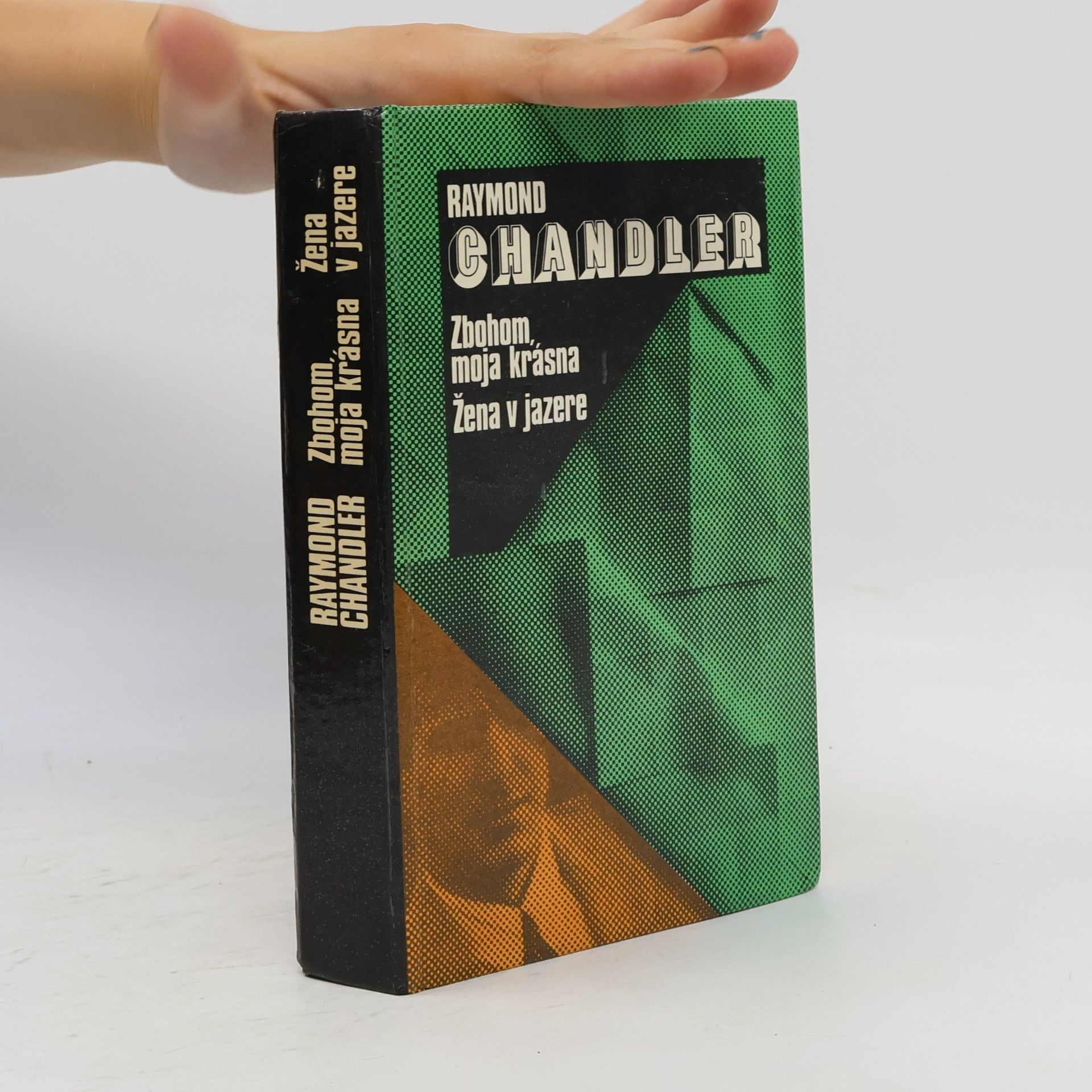 Raymond Chandler Zbohom, moja krásna. Žena v jazere