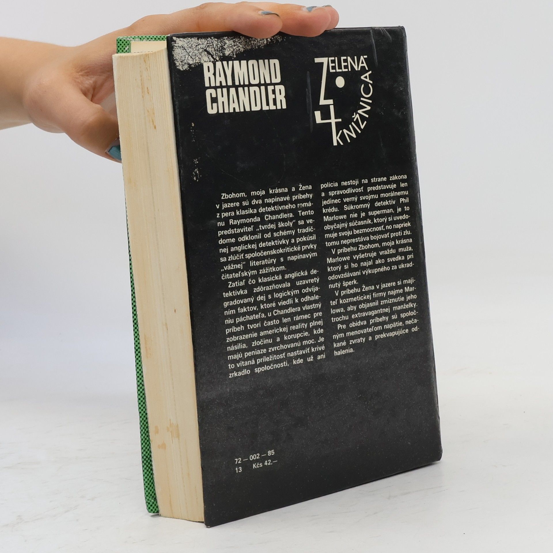 Raymond Chandler Zbohom, moja krásna. Žena v jazere
