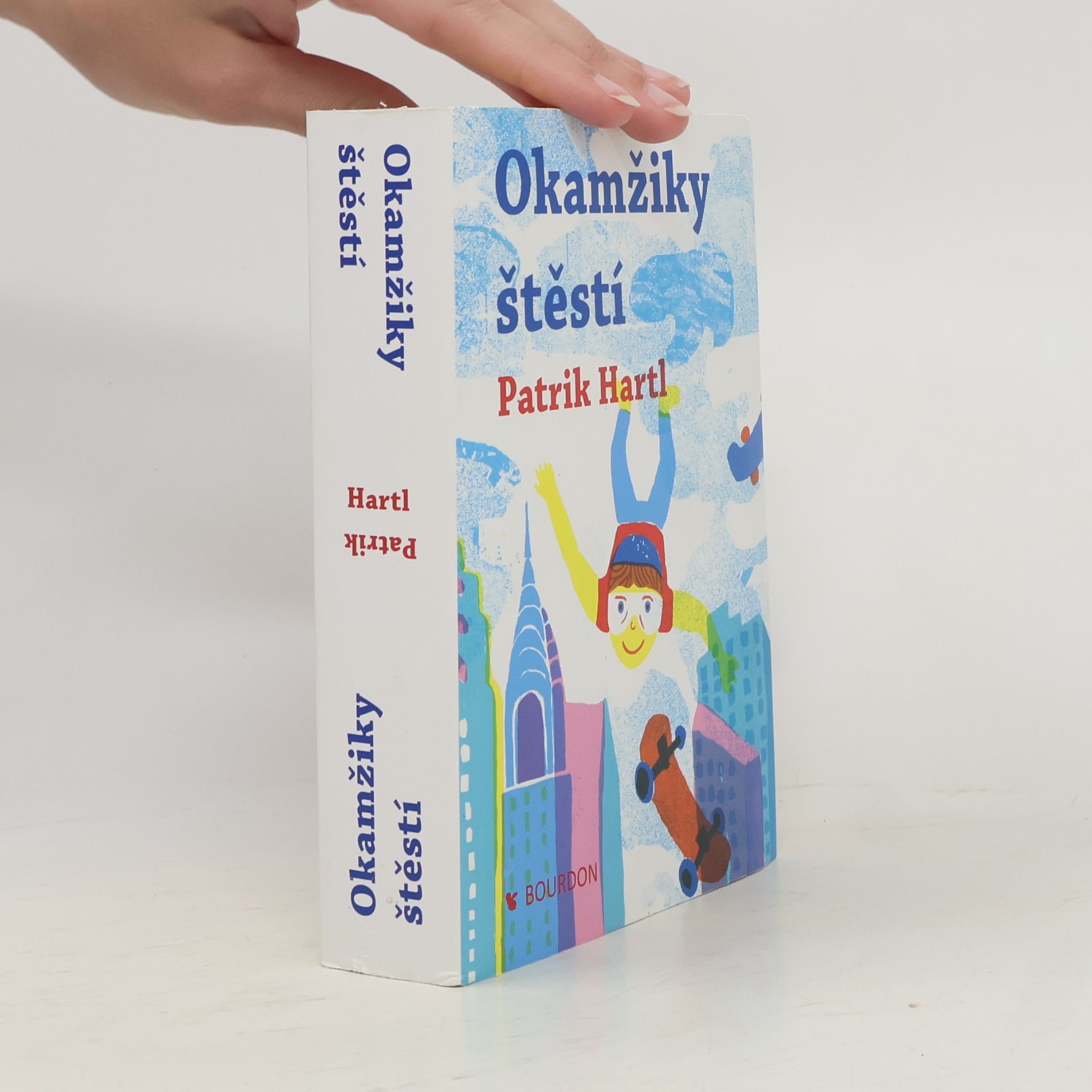 Patrik Hartl Okamžiky štěstí