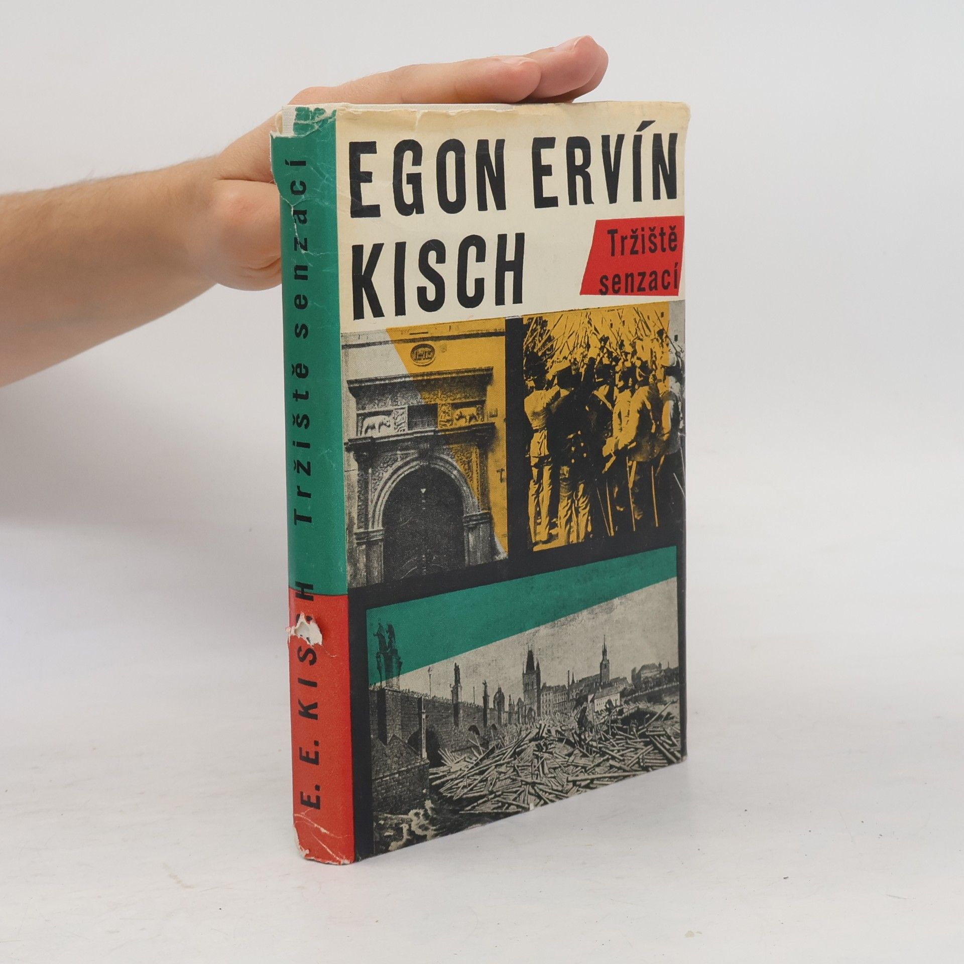Egon Erwin Kisch Tržiště senzací
