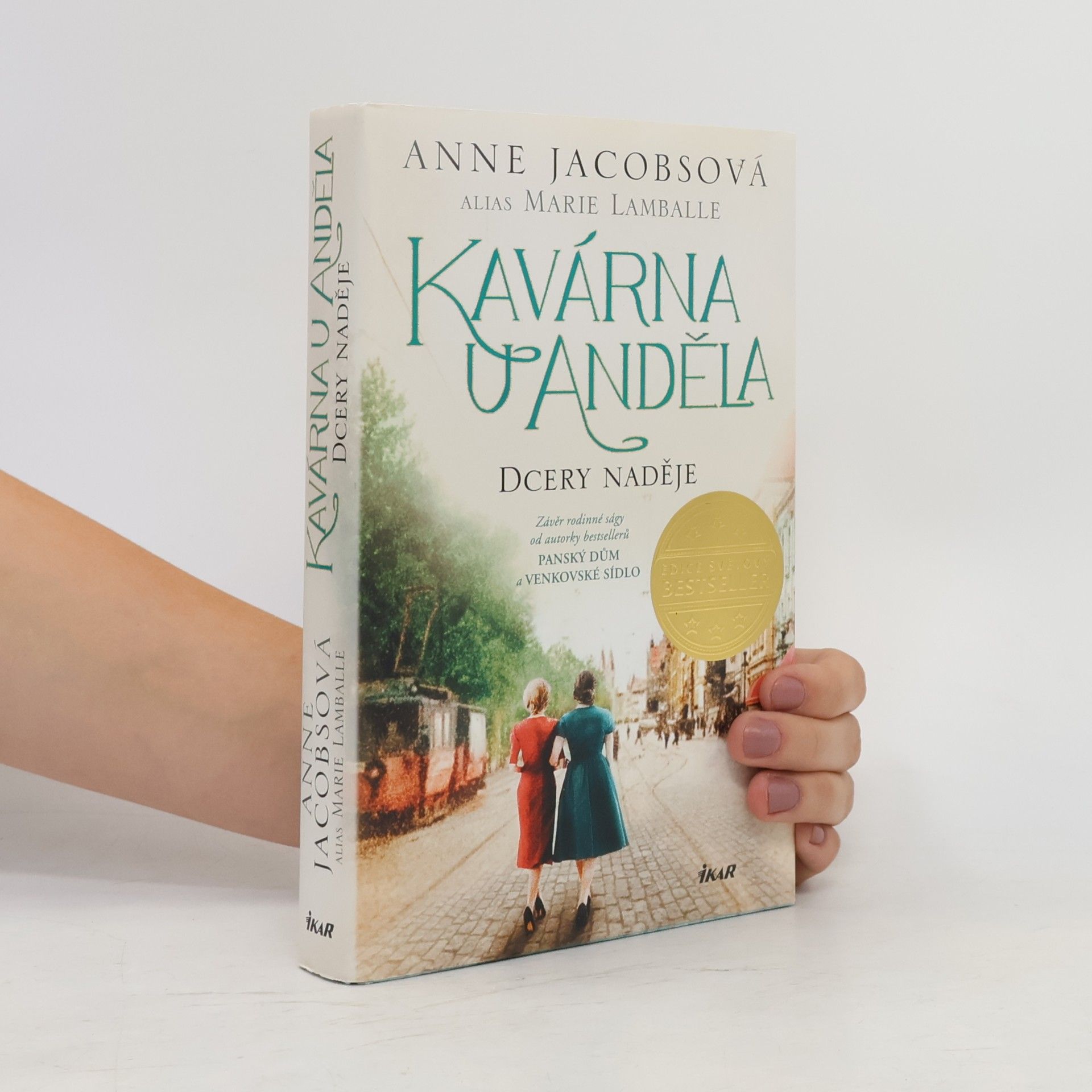 Anne Jacobs Kavárna U Anděla. Dcery naděje
