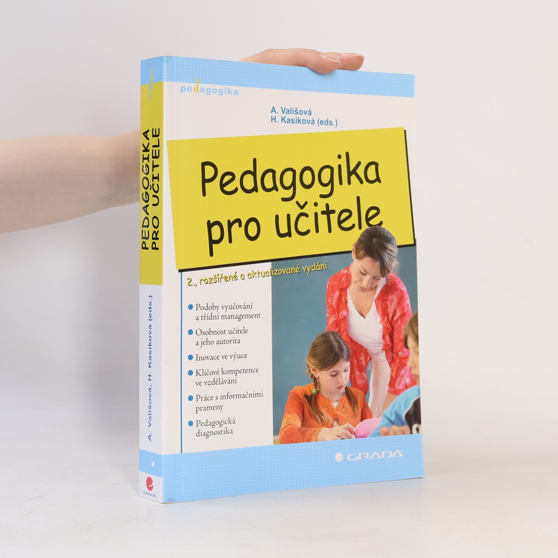 Hana Kasíková Pedagogika pro učitele