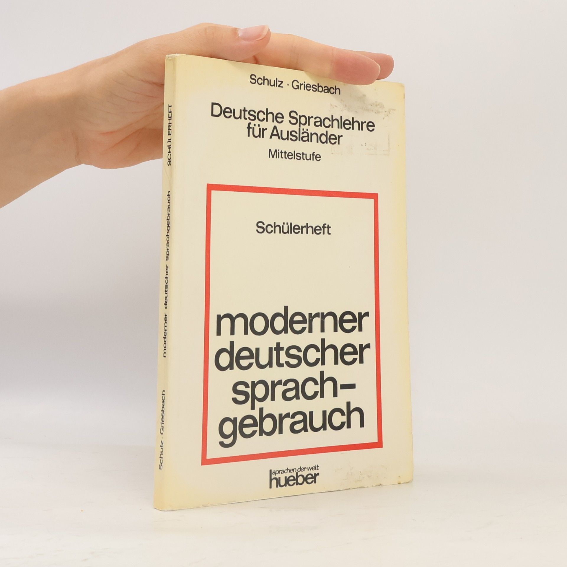 Moderner deutscher Sprachgebrauch. Schülerheft