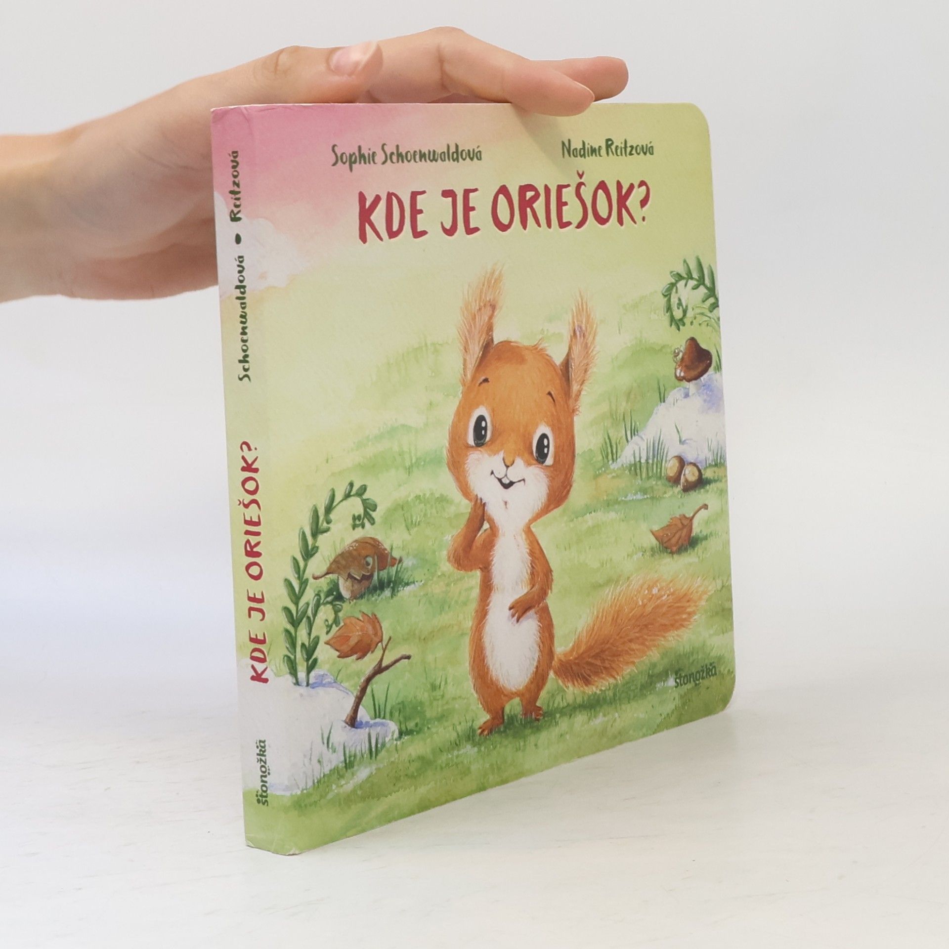 Sophie Schoenwaldová  Kde je oriešok?
