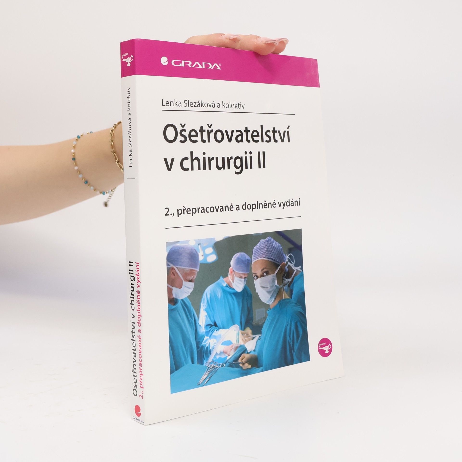 Lenka Slezáková Ošetřovatelství v chirurgii II