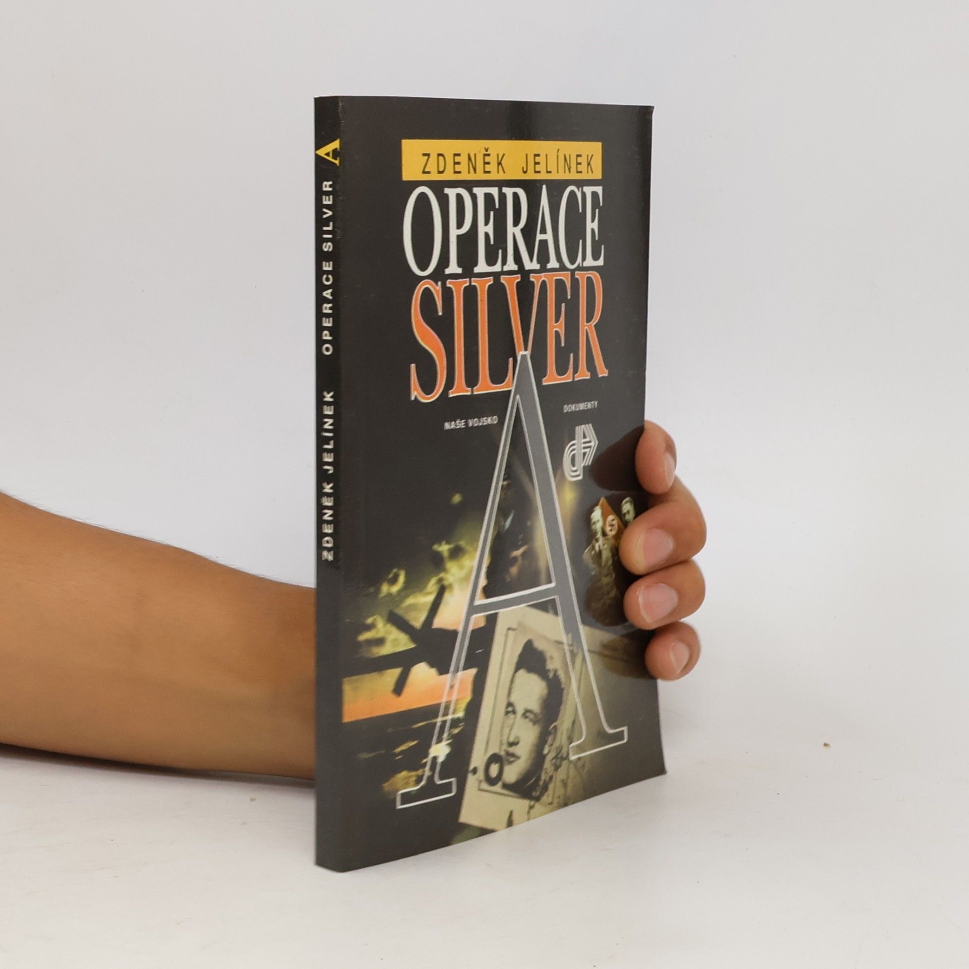 Zdeněk Jelínek Operace Silver A