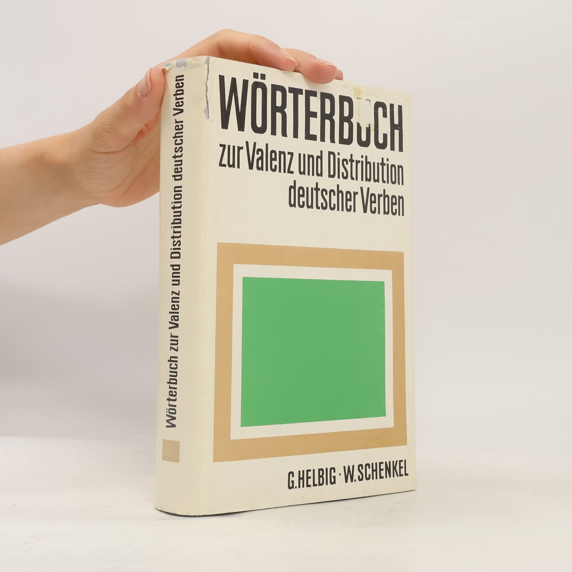 Wolfgang Schenkel Wörterbuch zur Valenz und Distribution deutscher Verben