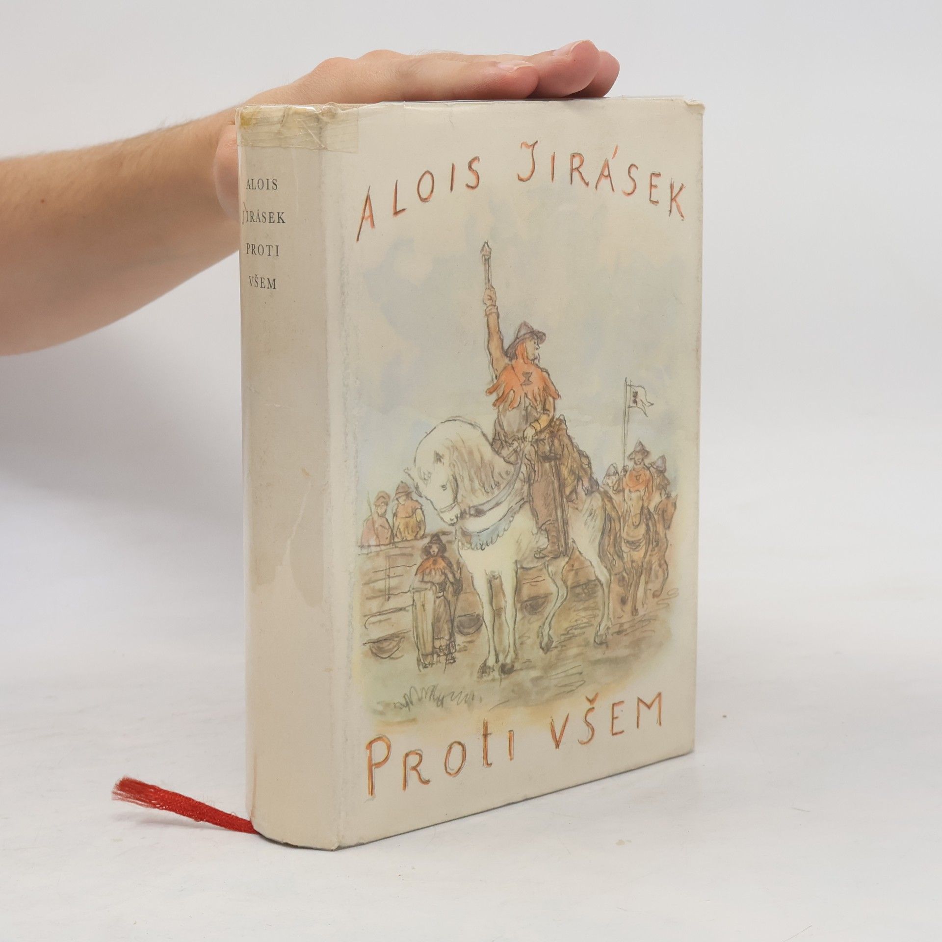 Alois Jirásek Proti všem