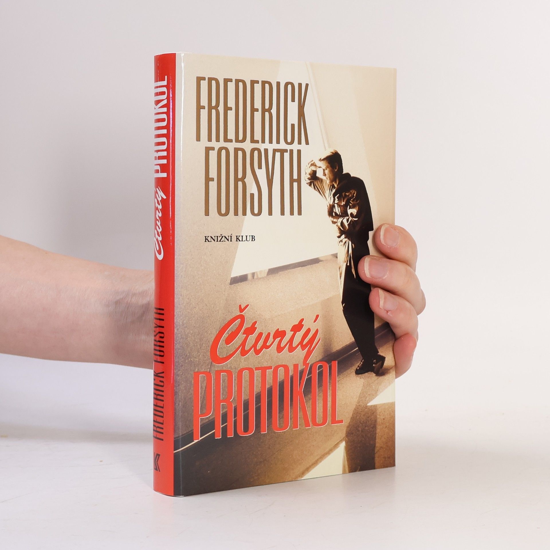 Frederick Forsyth Čtvrtý protokol