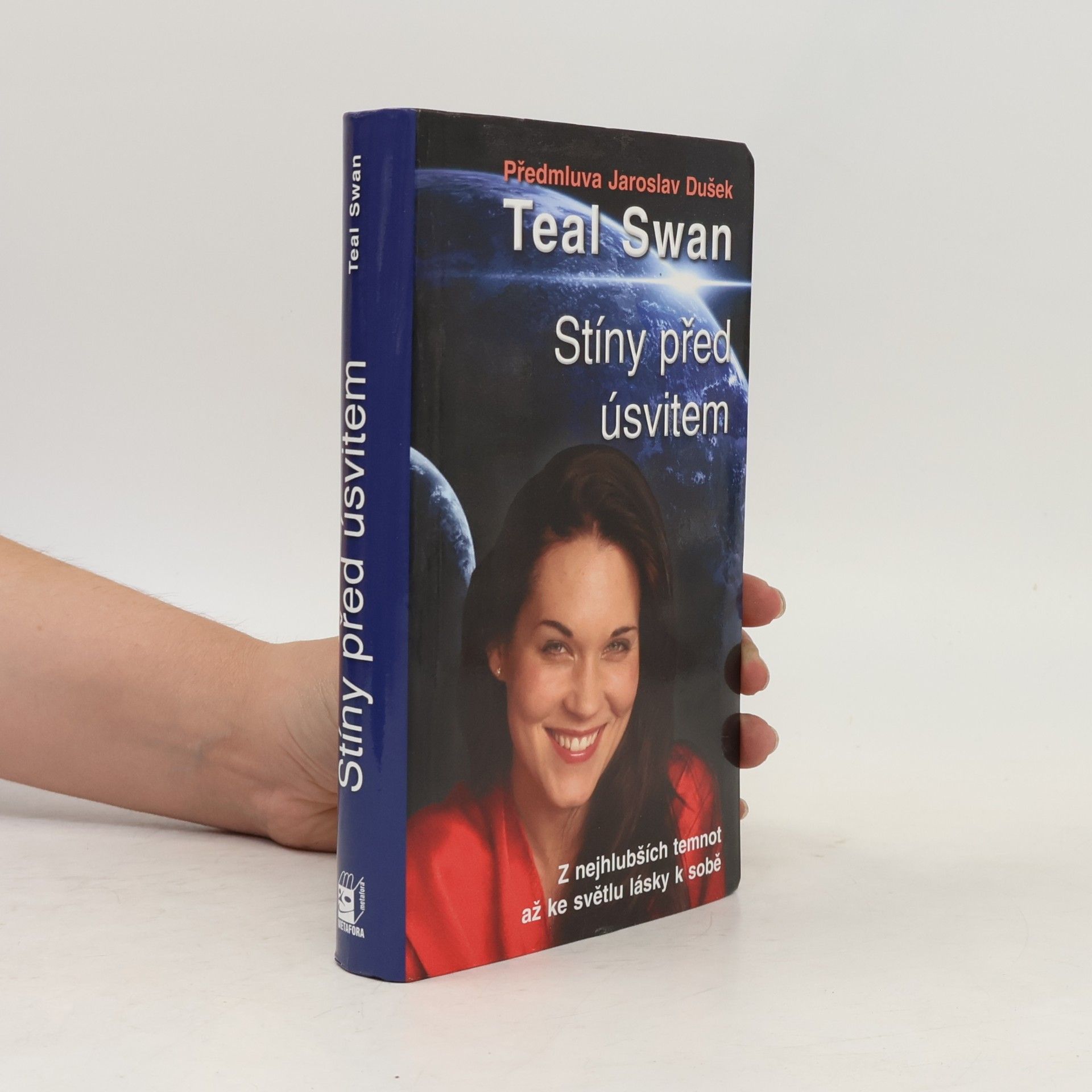 Teal Swan Stíny před úsvitem