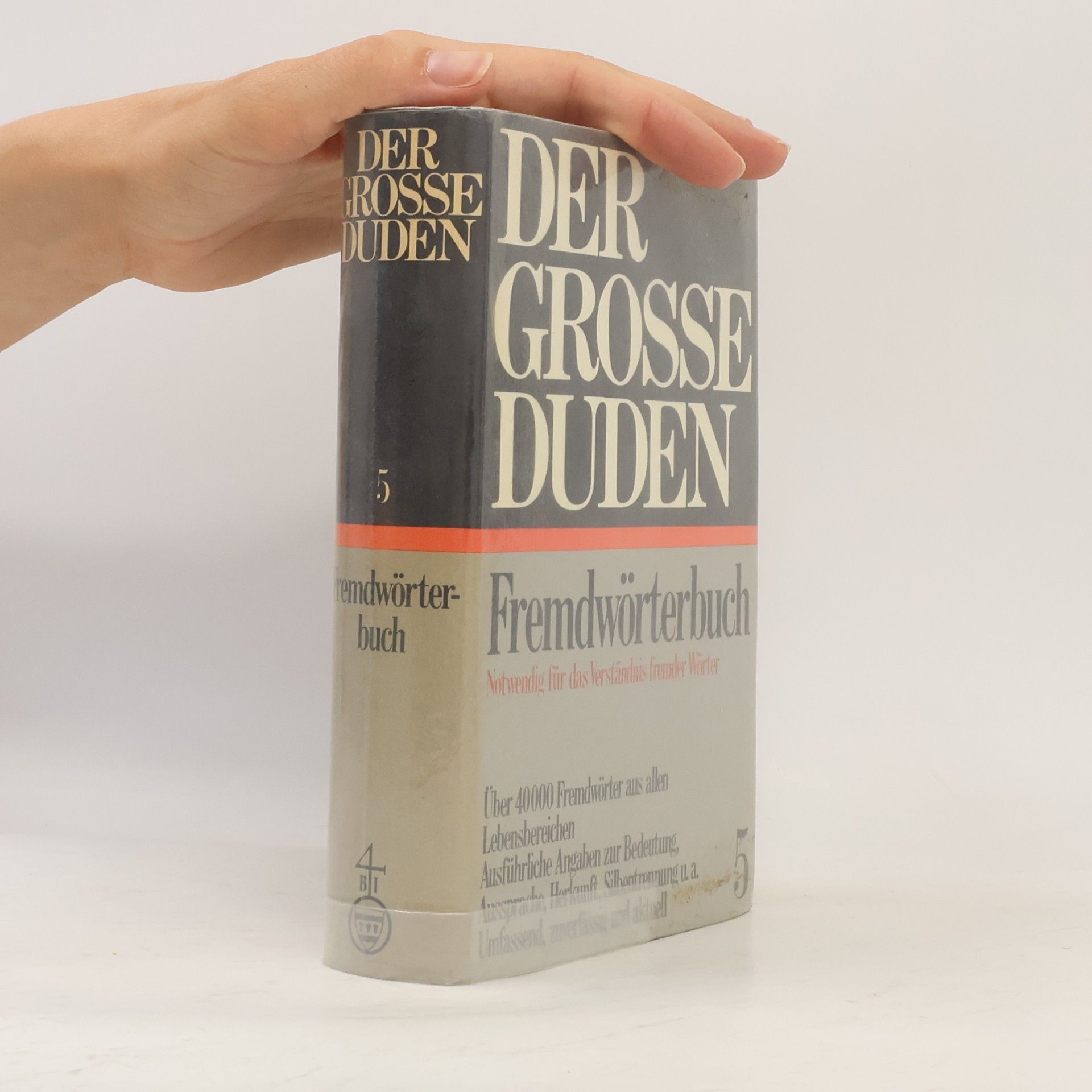 Kolektiv autorů Der grosse Duden. Fremdwörterbuch 5