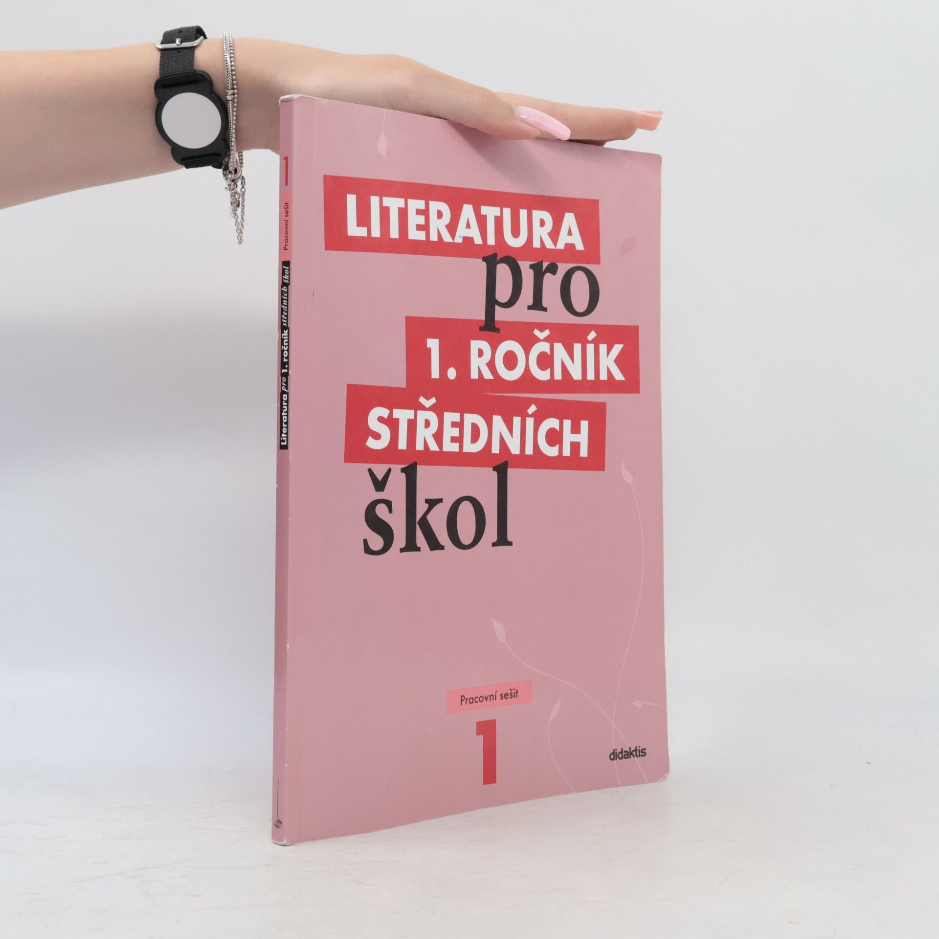 Autorenkollektiv Literatura pro 1. ročník středních škol. Pracovní sešit