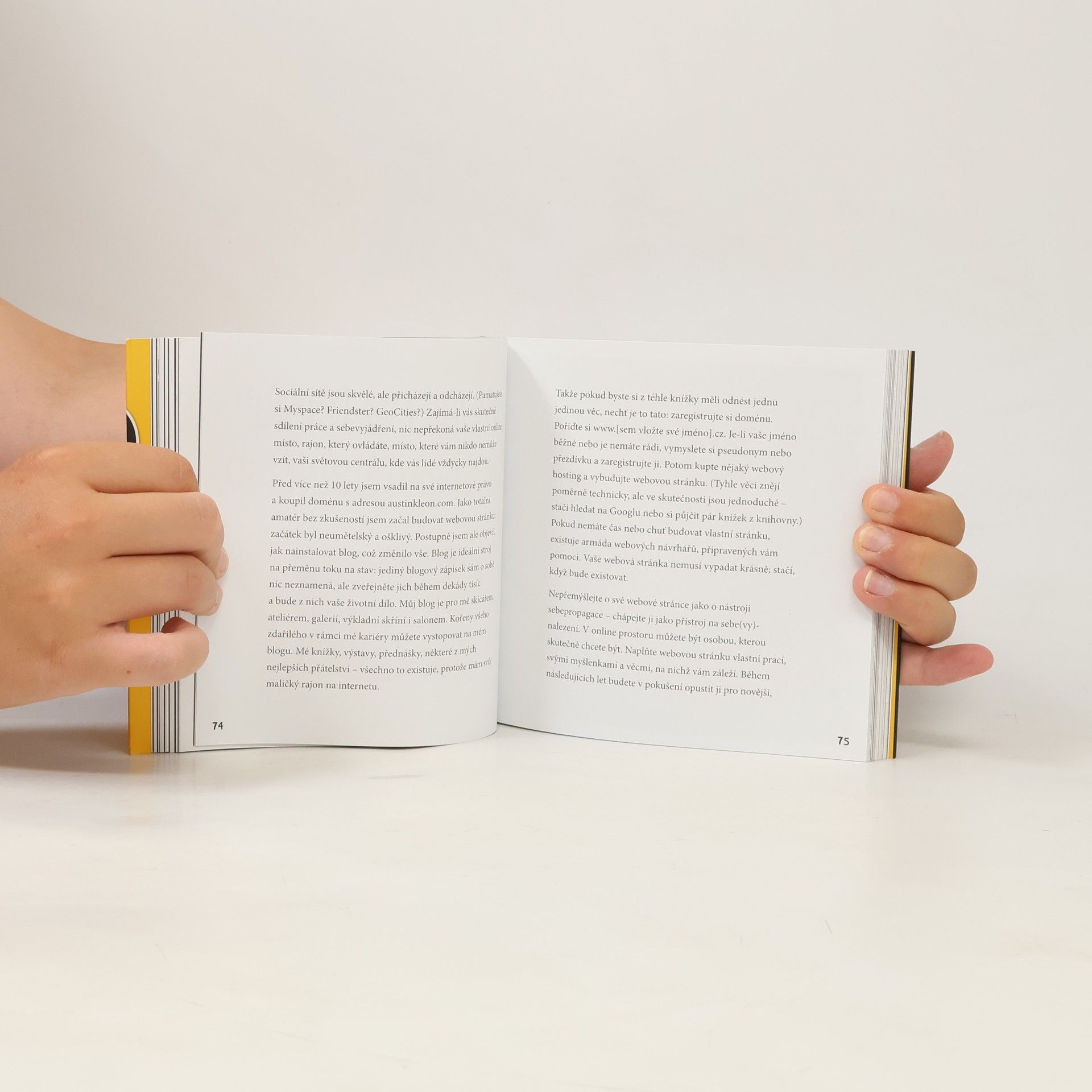 Austin Kleon Ukaž, co děláš! 10 způsobů, jak sdílet svou kreativitu a nechat se objevit