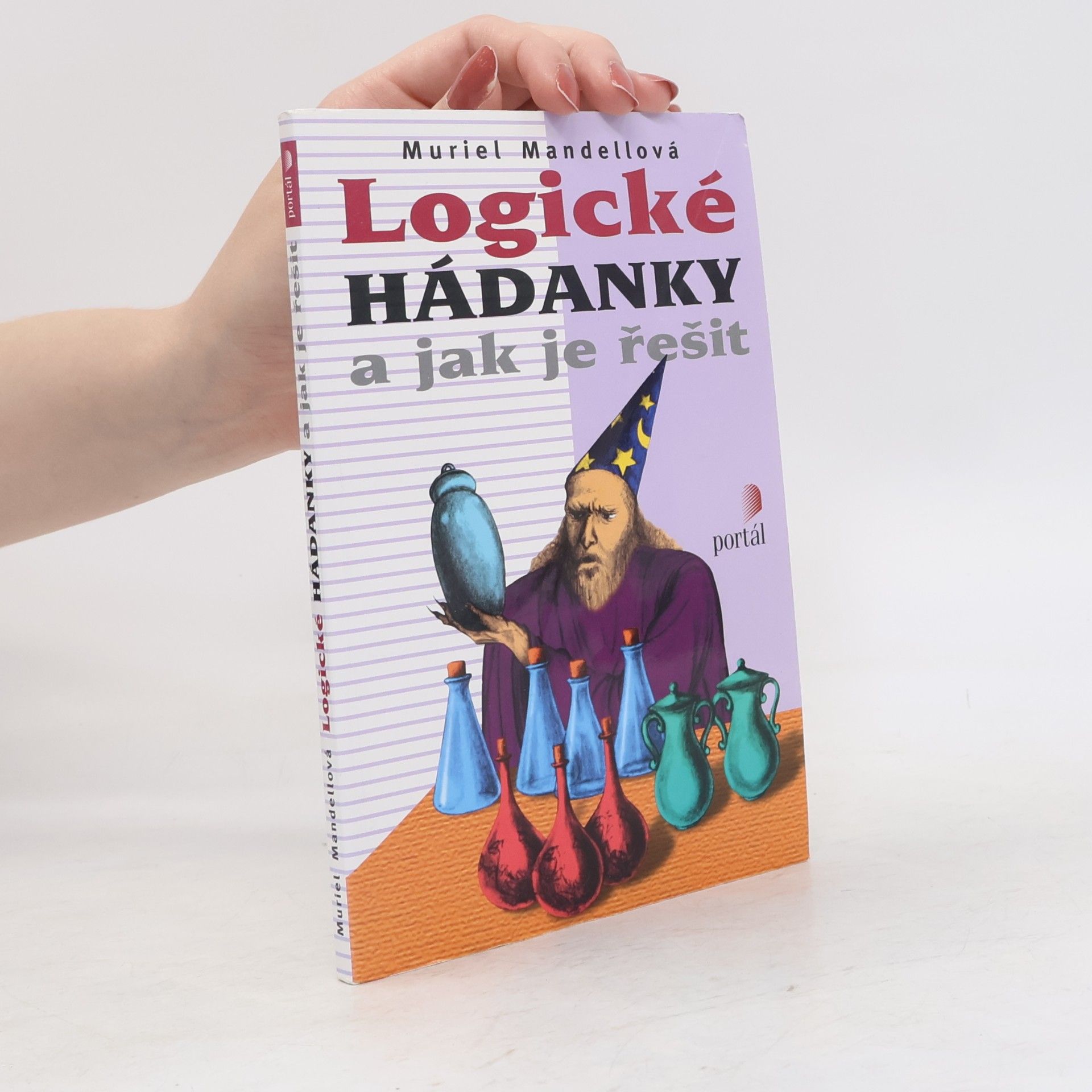 Muriel Mandell Logické hádanky a jak je řešit
