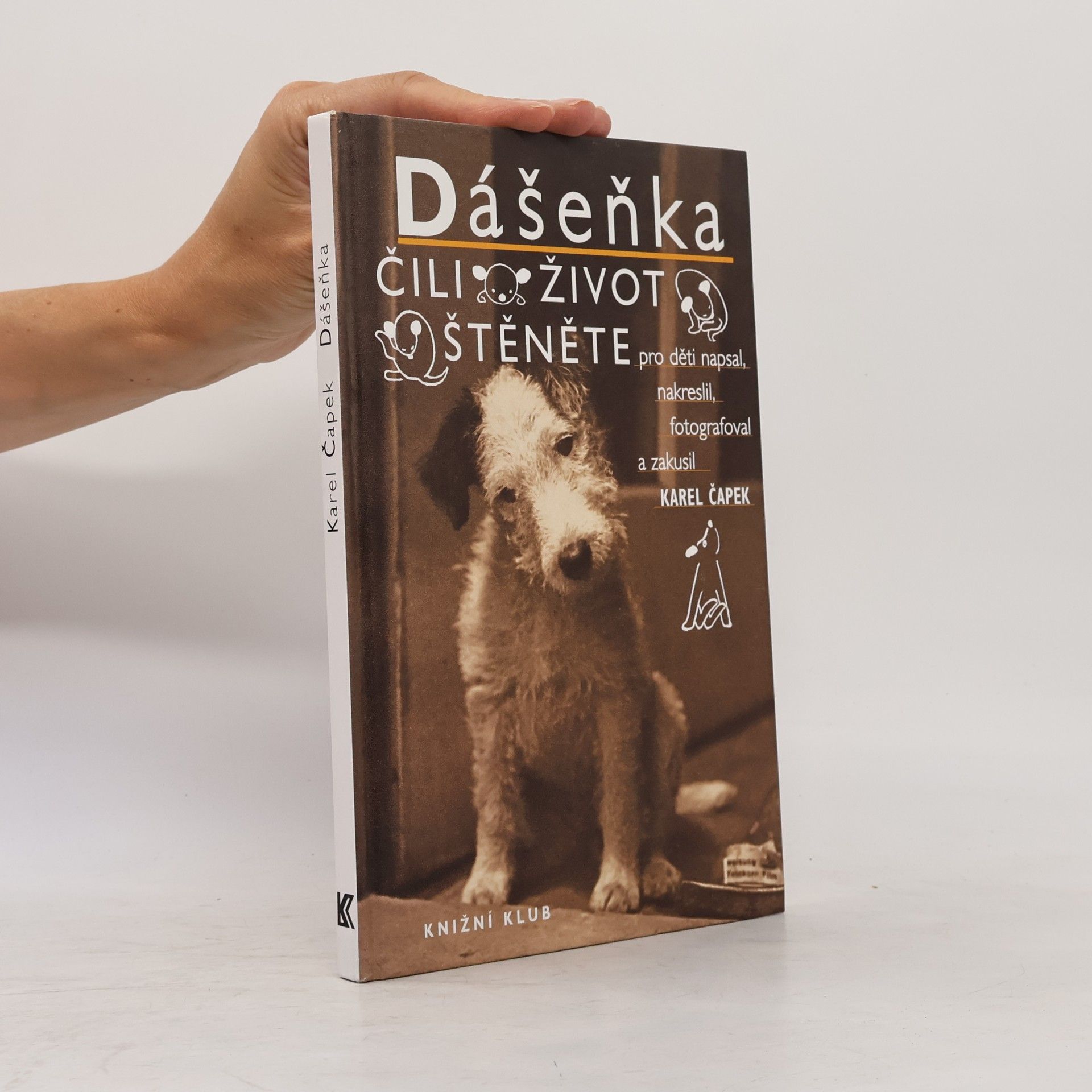 Karel Čapek Dášeňka, čili, Život štěněte
