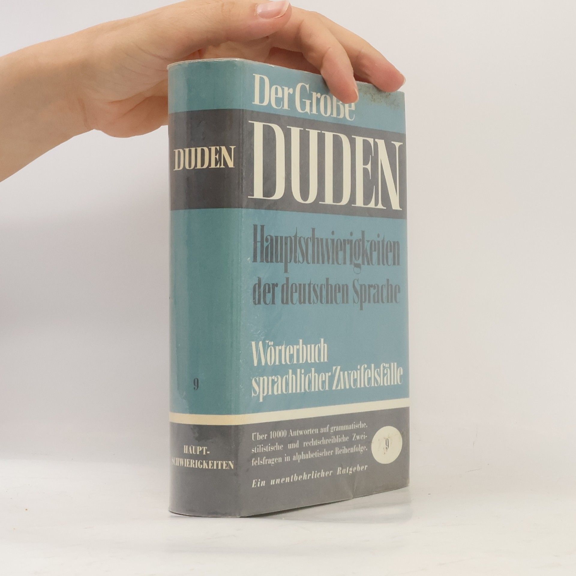 Paul Grebe Duden. Hauptschwierigkeiten der deutschen Sprache 9