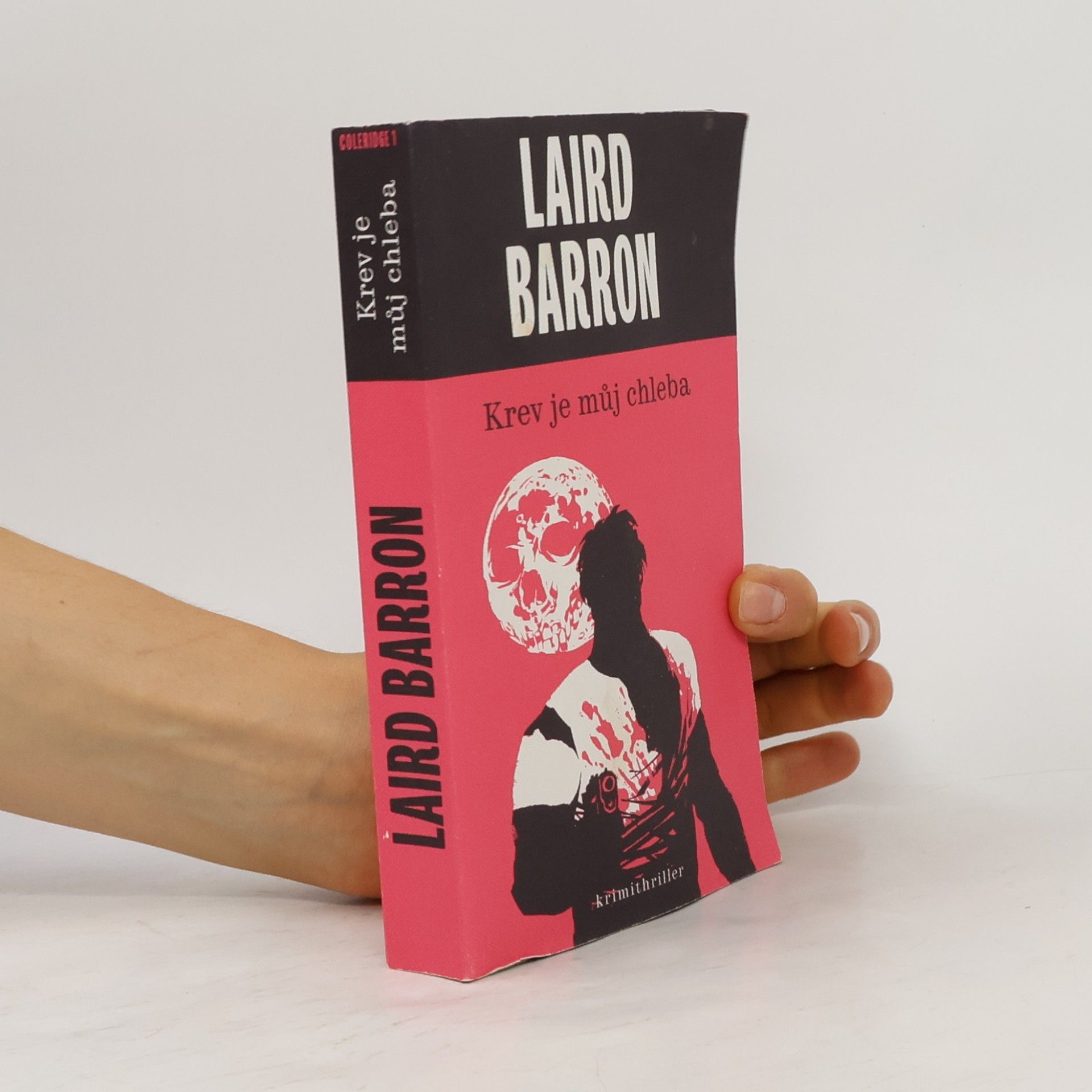 Laird Barron Krev je můj chleba