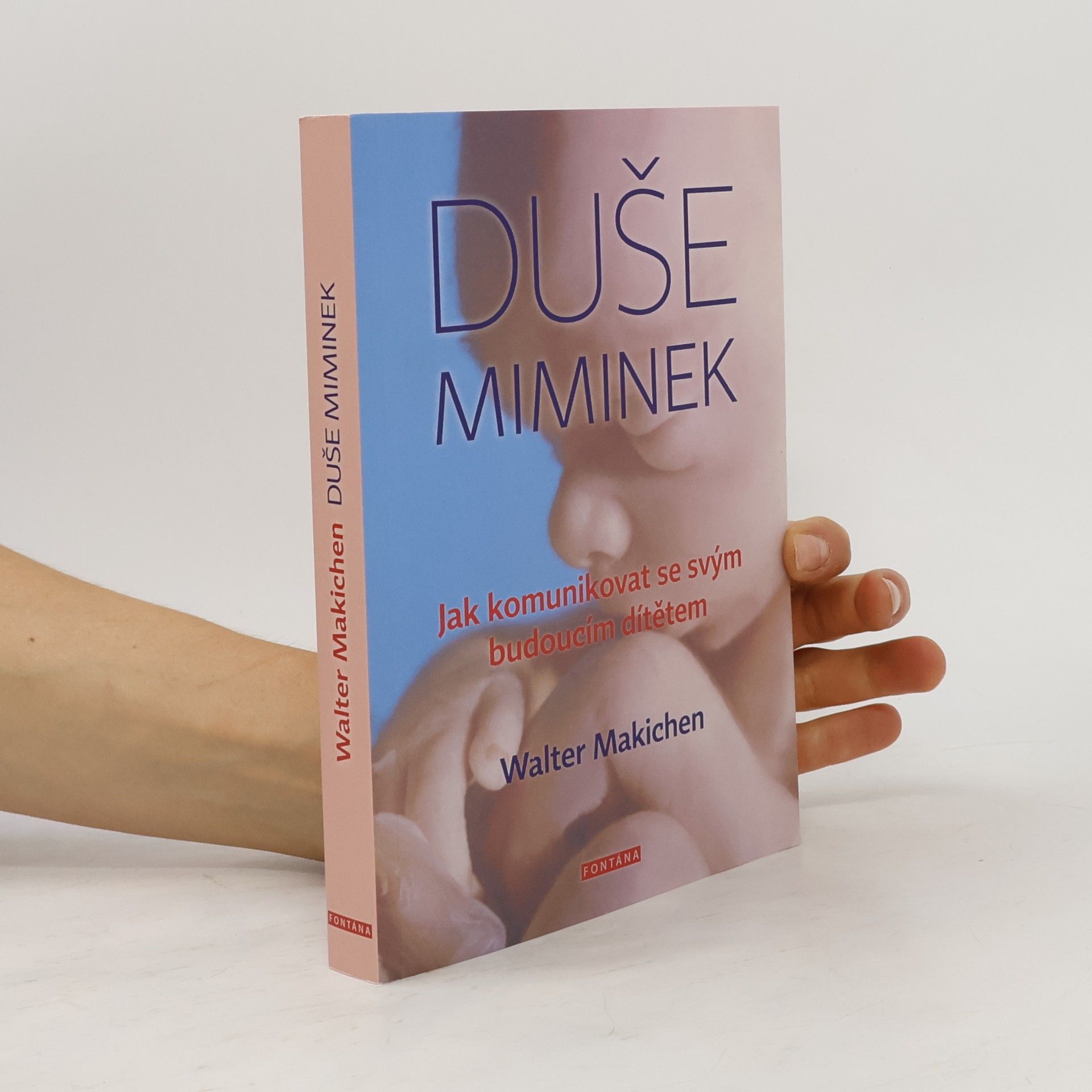 Walter Makichen Duše miminek
