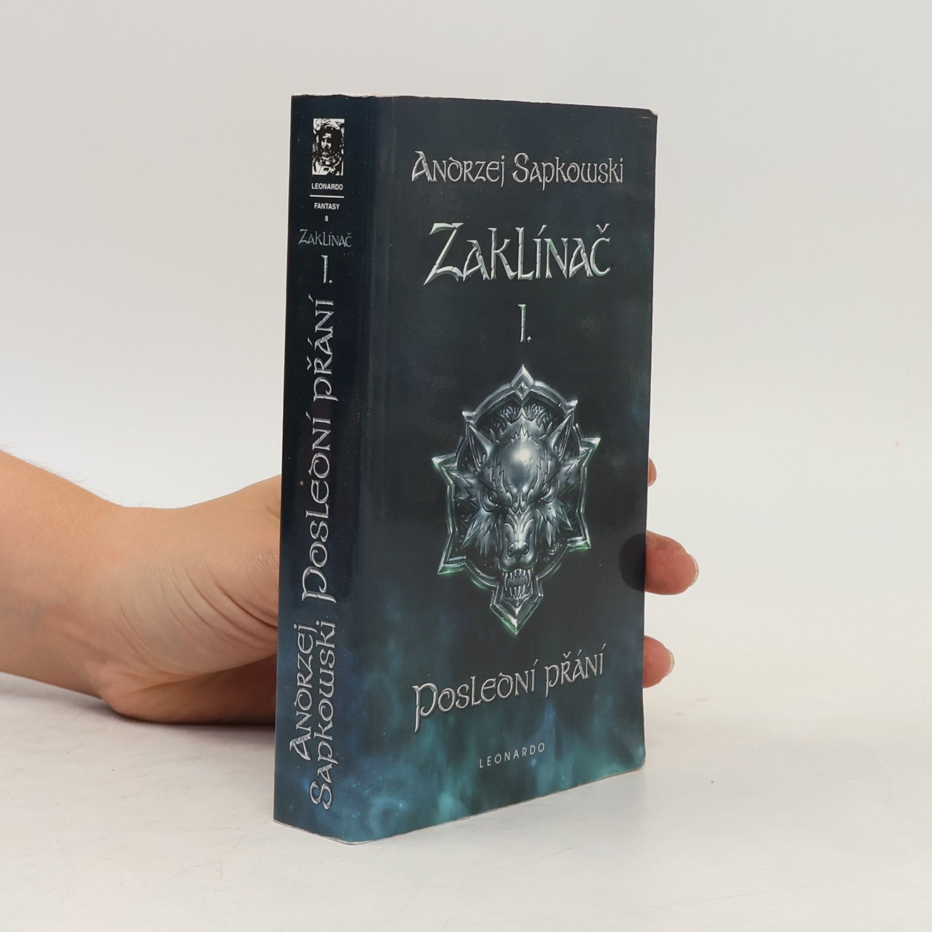 Andrzej Sapkowski Zaklínač I. Poslední přání