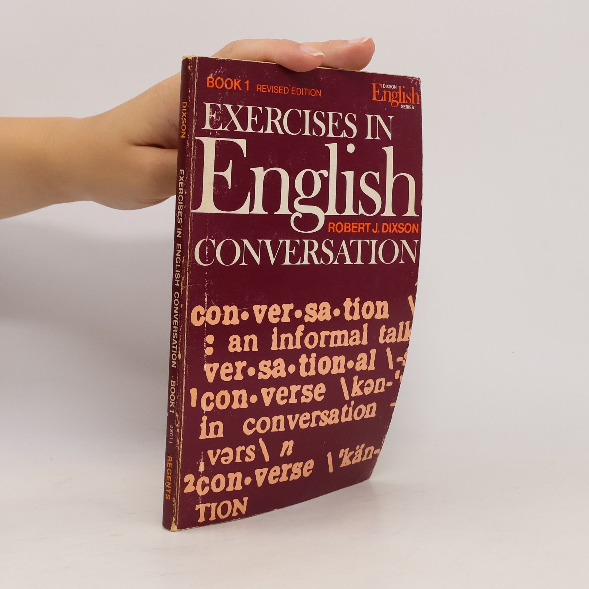 Robert James Dixson Exercises in English Conversation